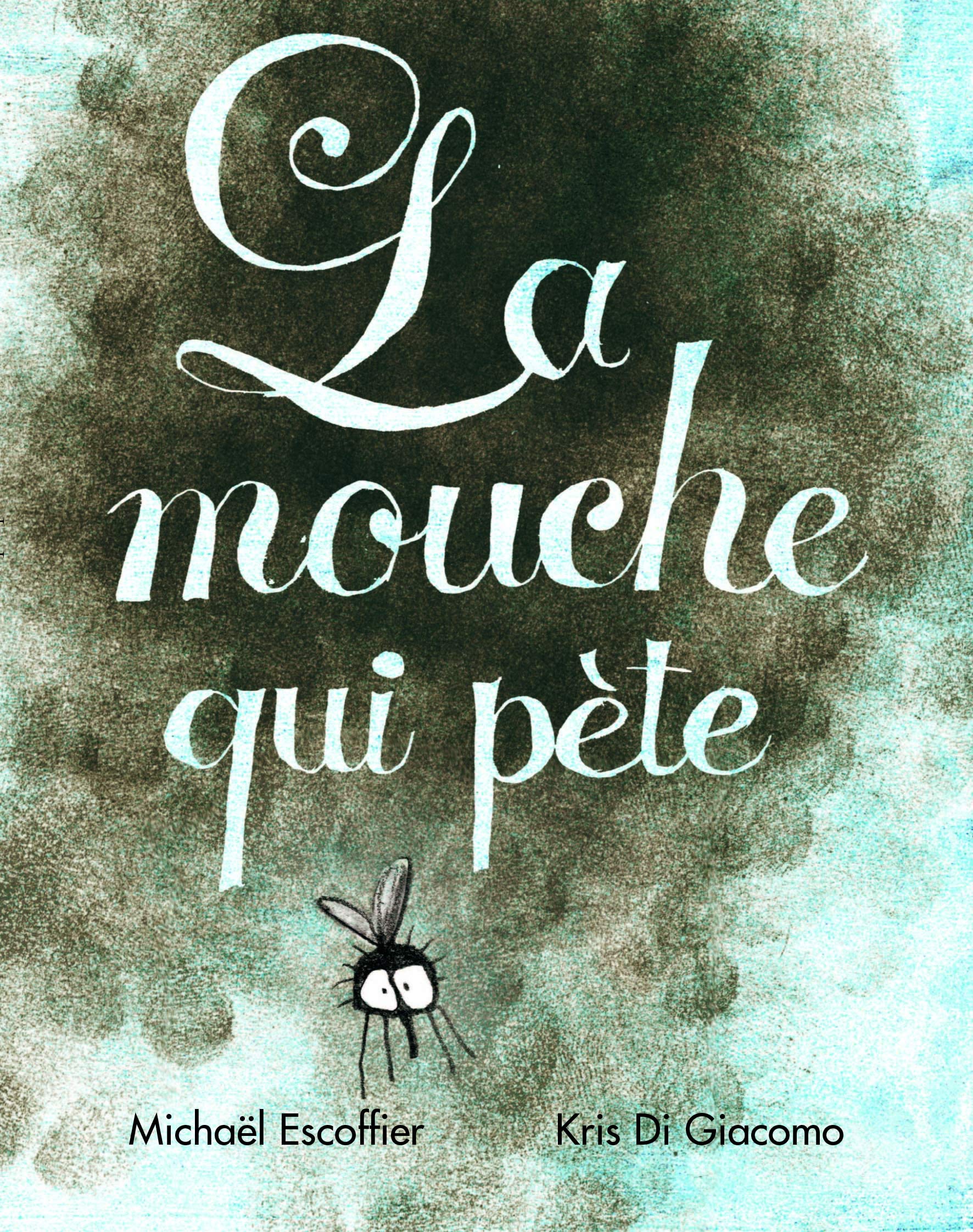 La mouche qui pète 9782211205085