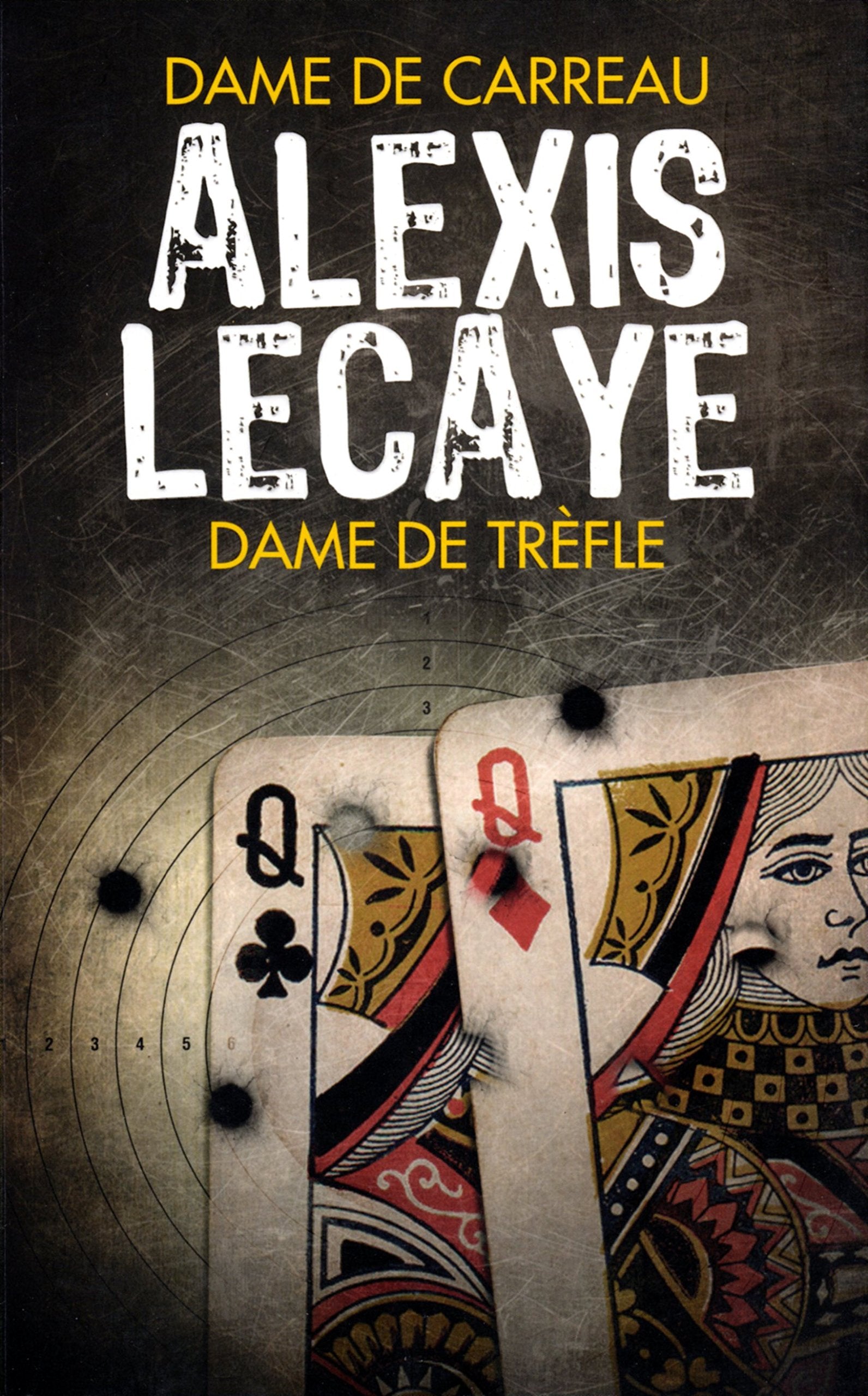 Dame De Carreau - Dame De Trefle 9782298052787