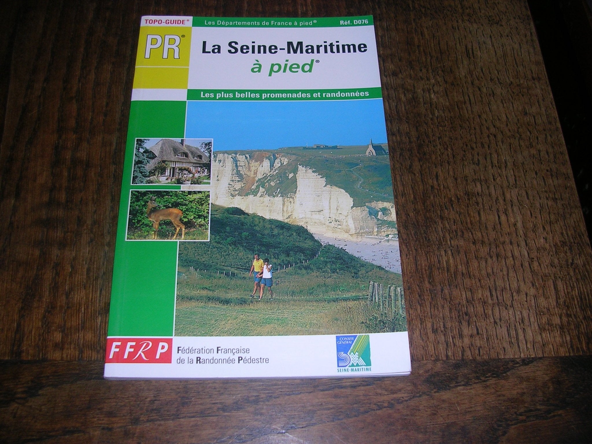 La Seine-Maritime à pied 9782856998953
