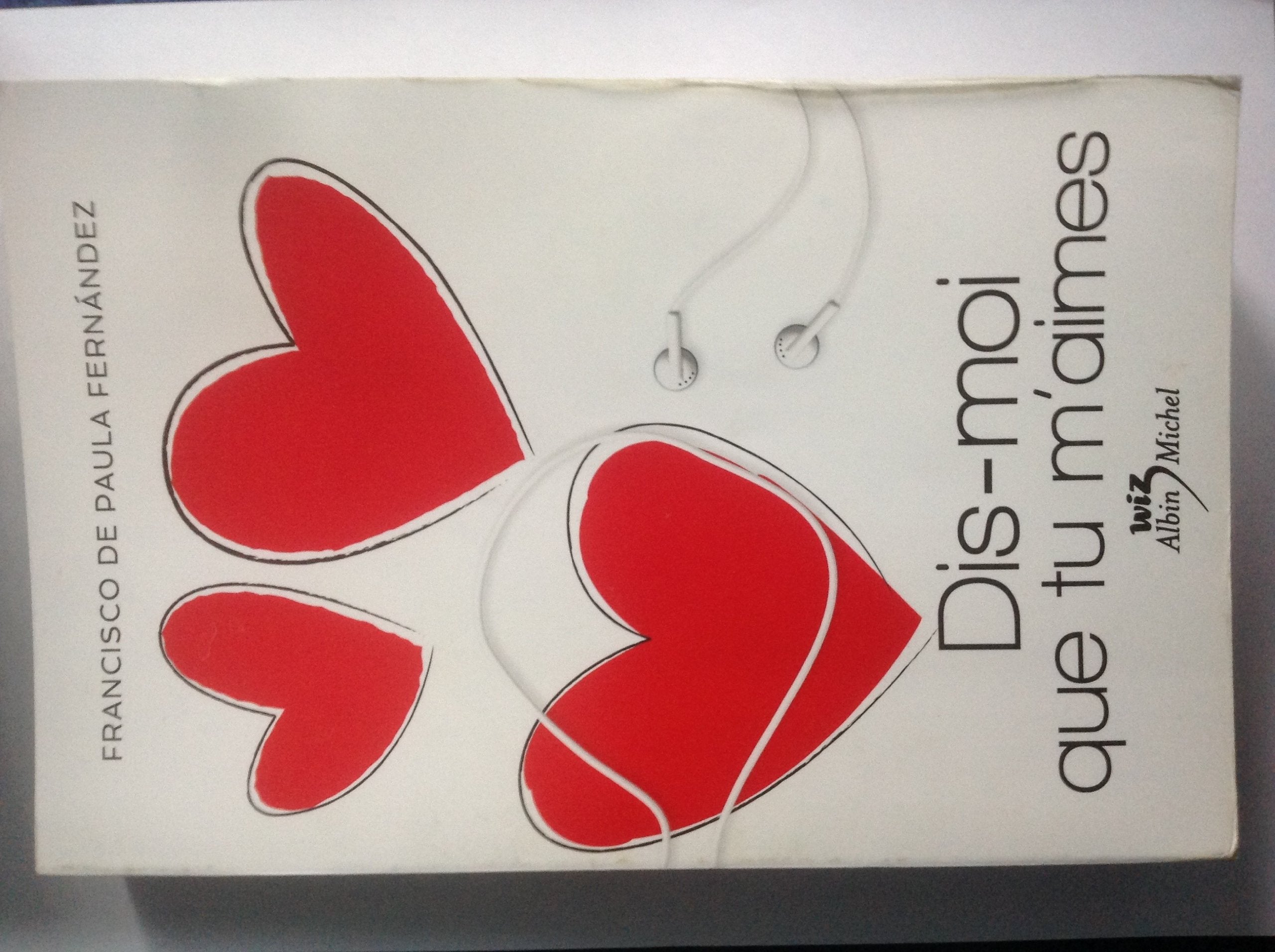 Dis-moi que tu m'aimes 9782226242488