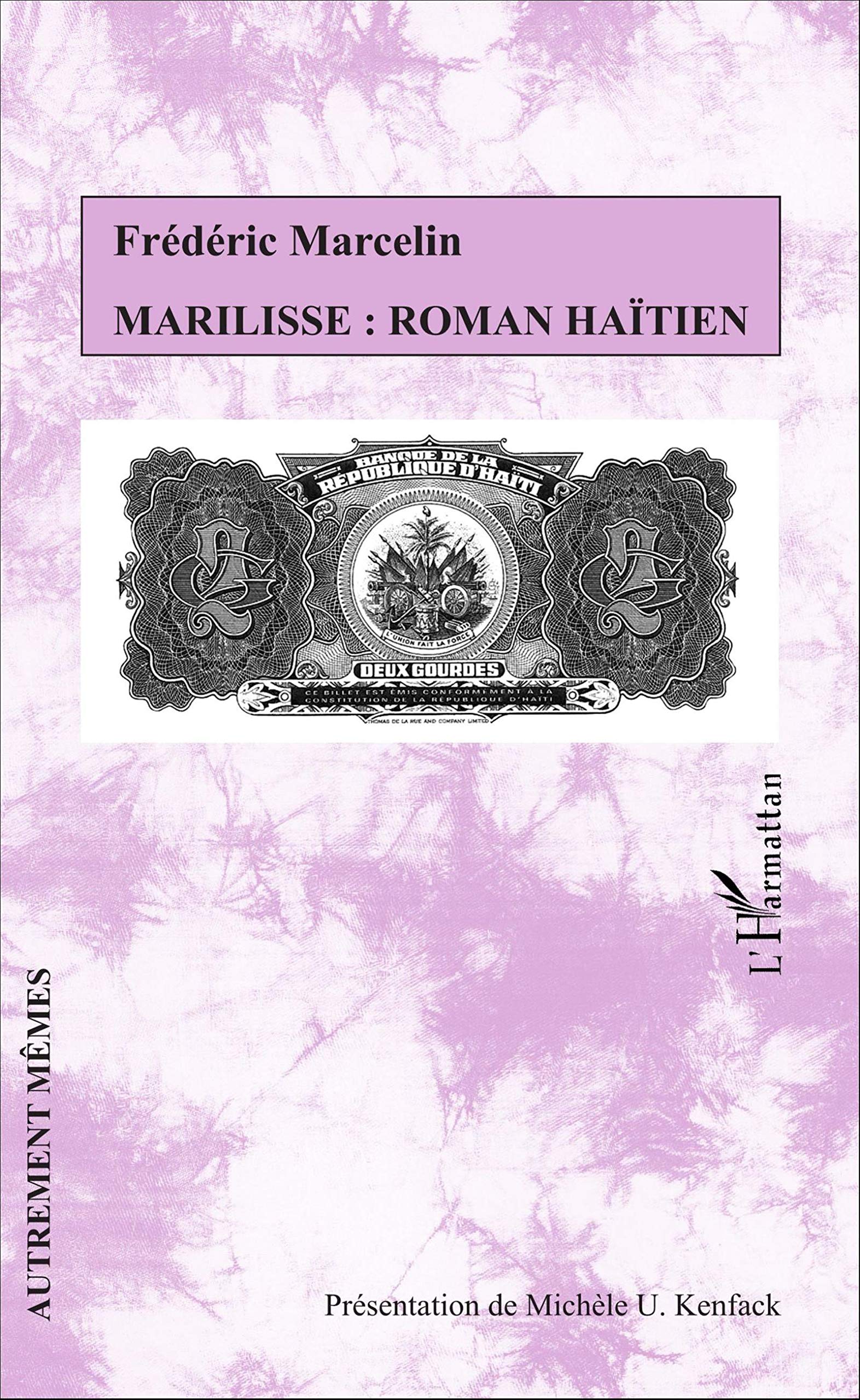 Marilisse : roman haïtien 9782343099019