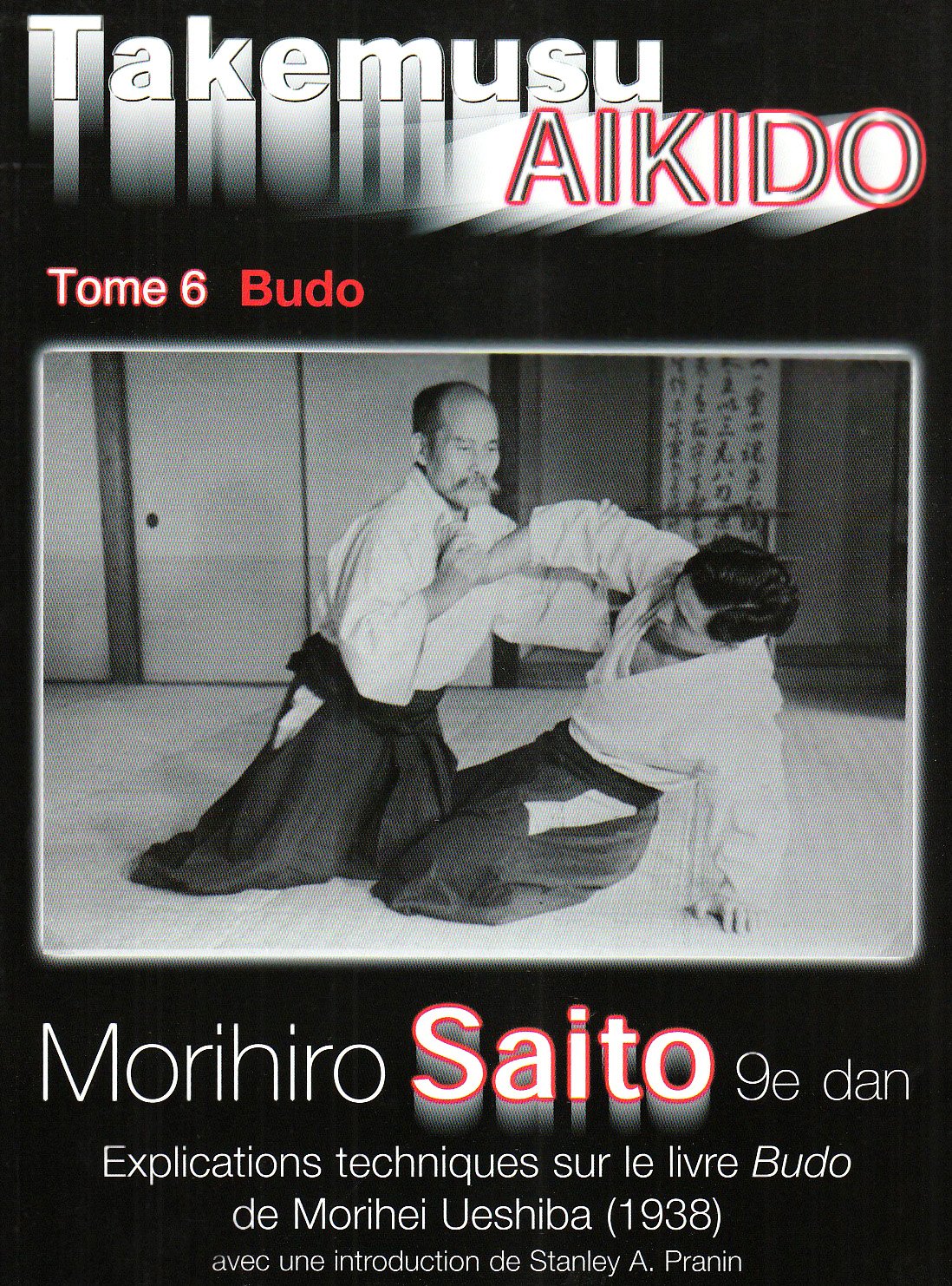 Takemusu Aikido Tome 6 9788493053468
