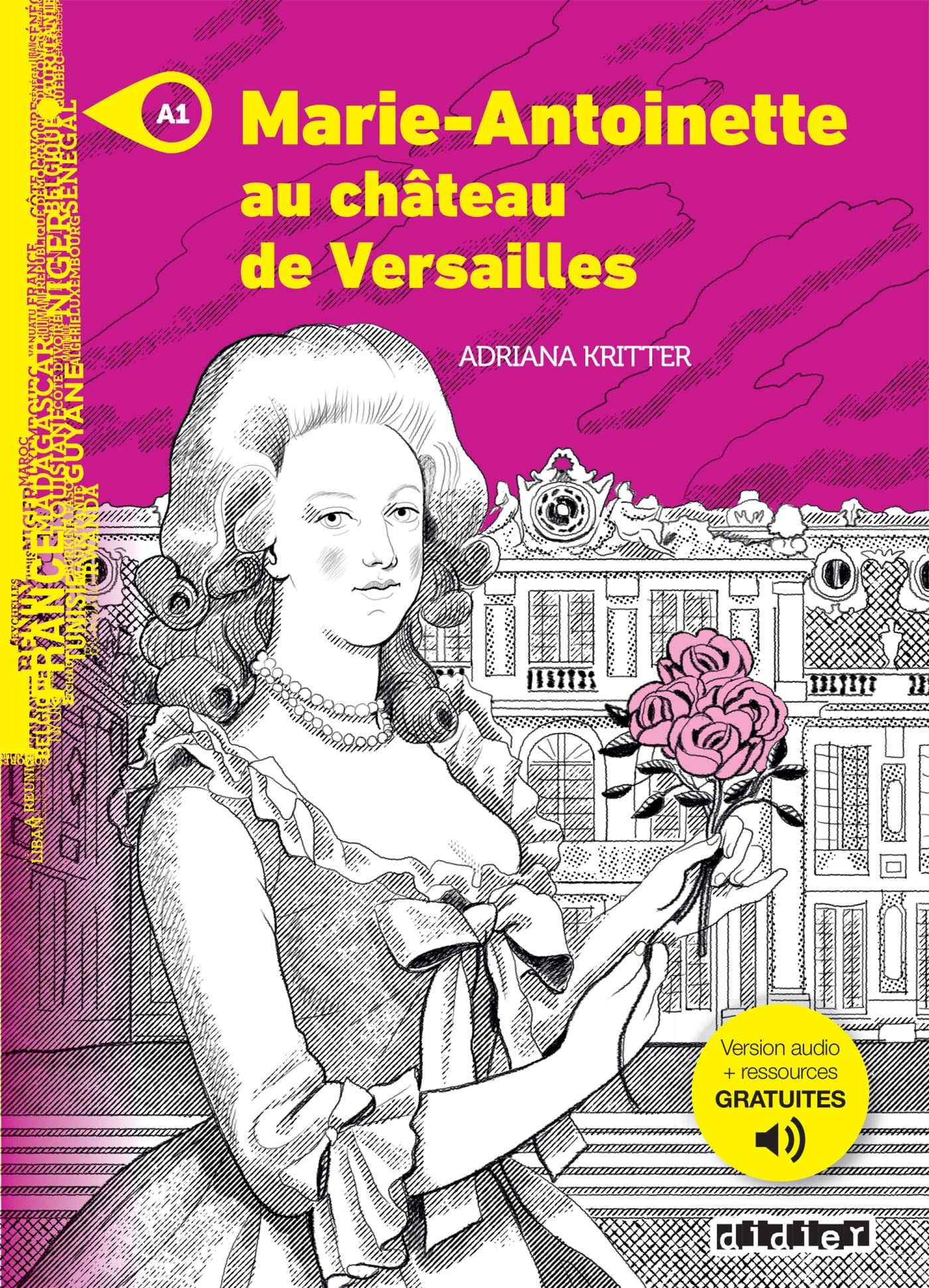 Mondes en VF - Marie-Antoinette au château de Versailles - Niv. A1 - Livre + audios 9782278102464