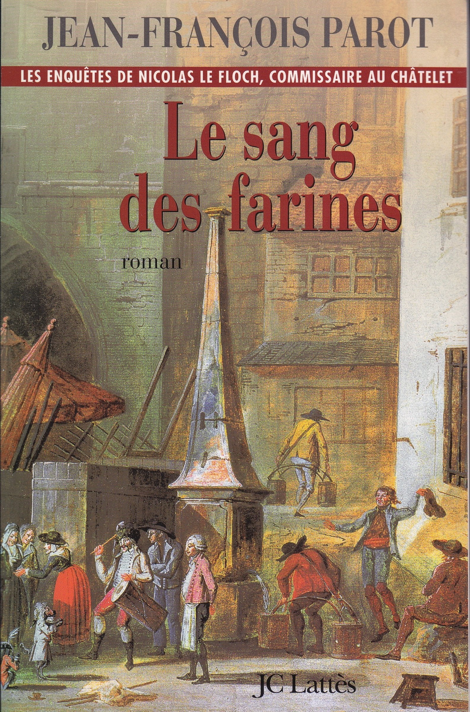 Le sang des farines: Une enquête de Nicolas Le Floch 9782709626743