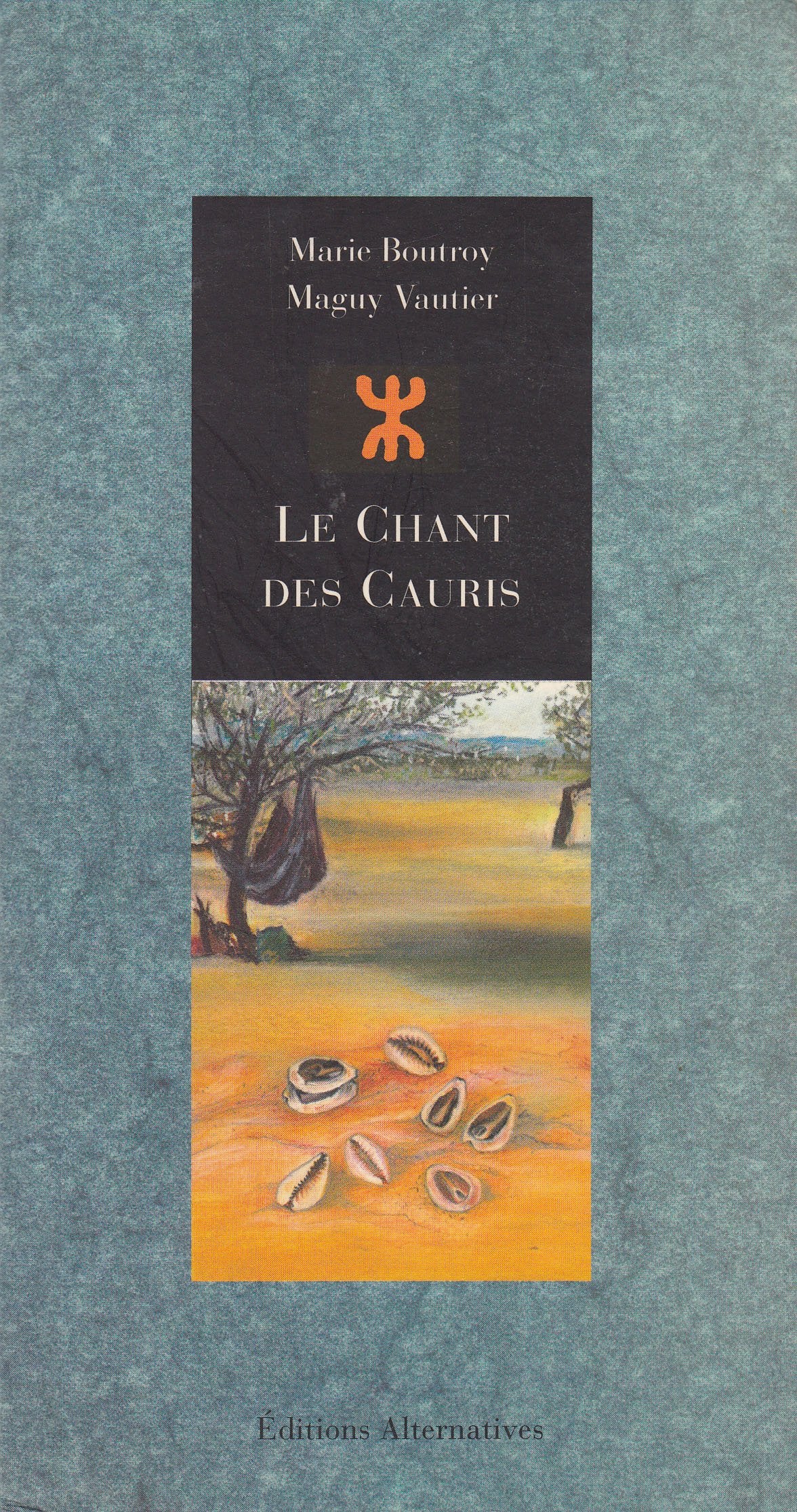 Le Chant des cauris (écriture Tifinar) 9782862271859