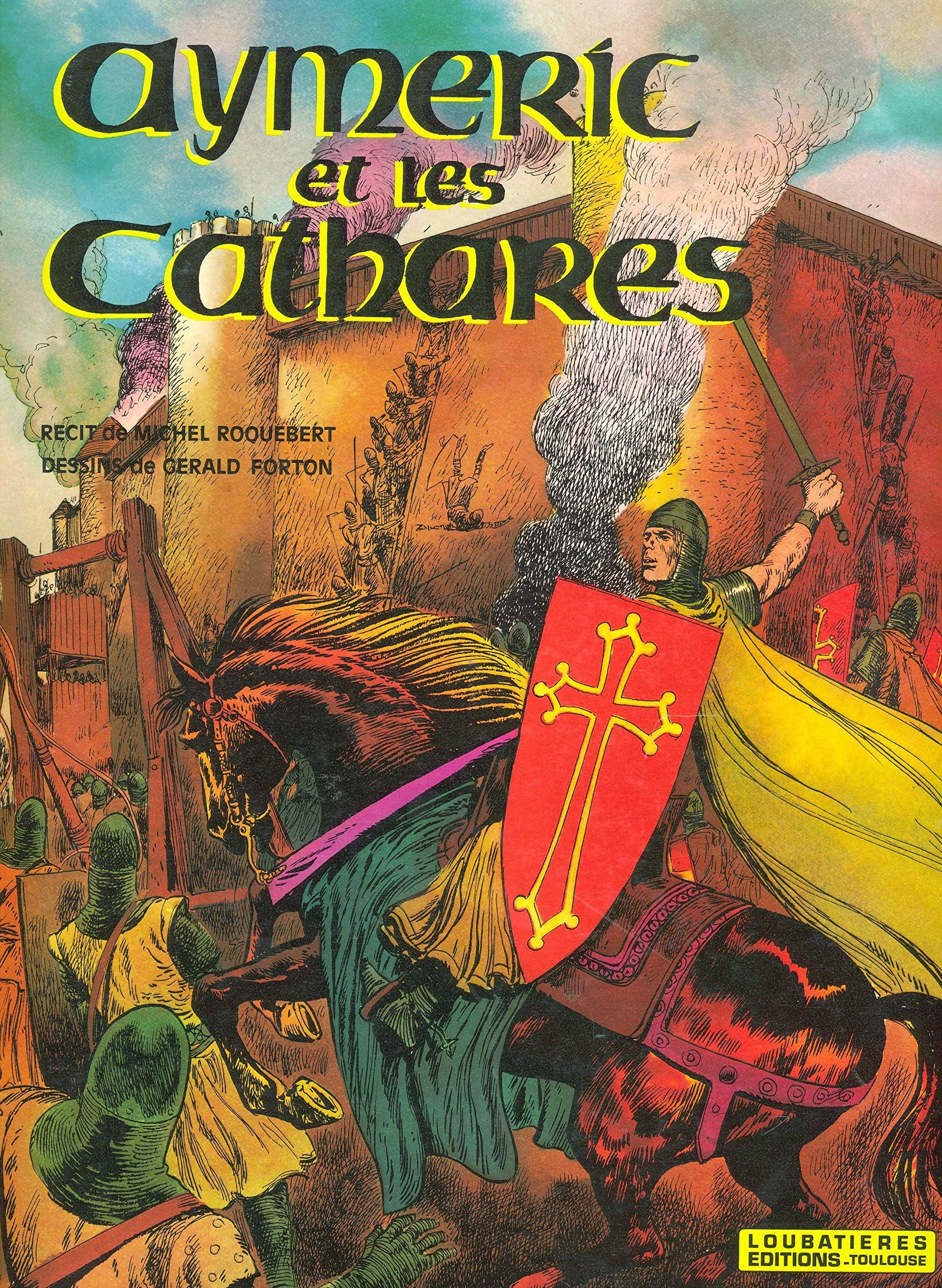 Aymeric et les Cathares 9782862660028