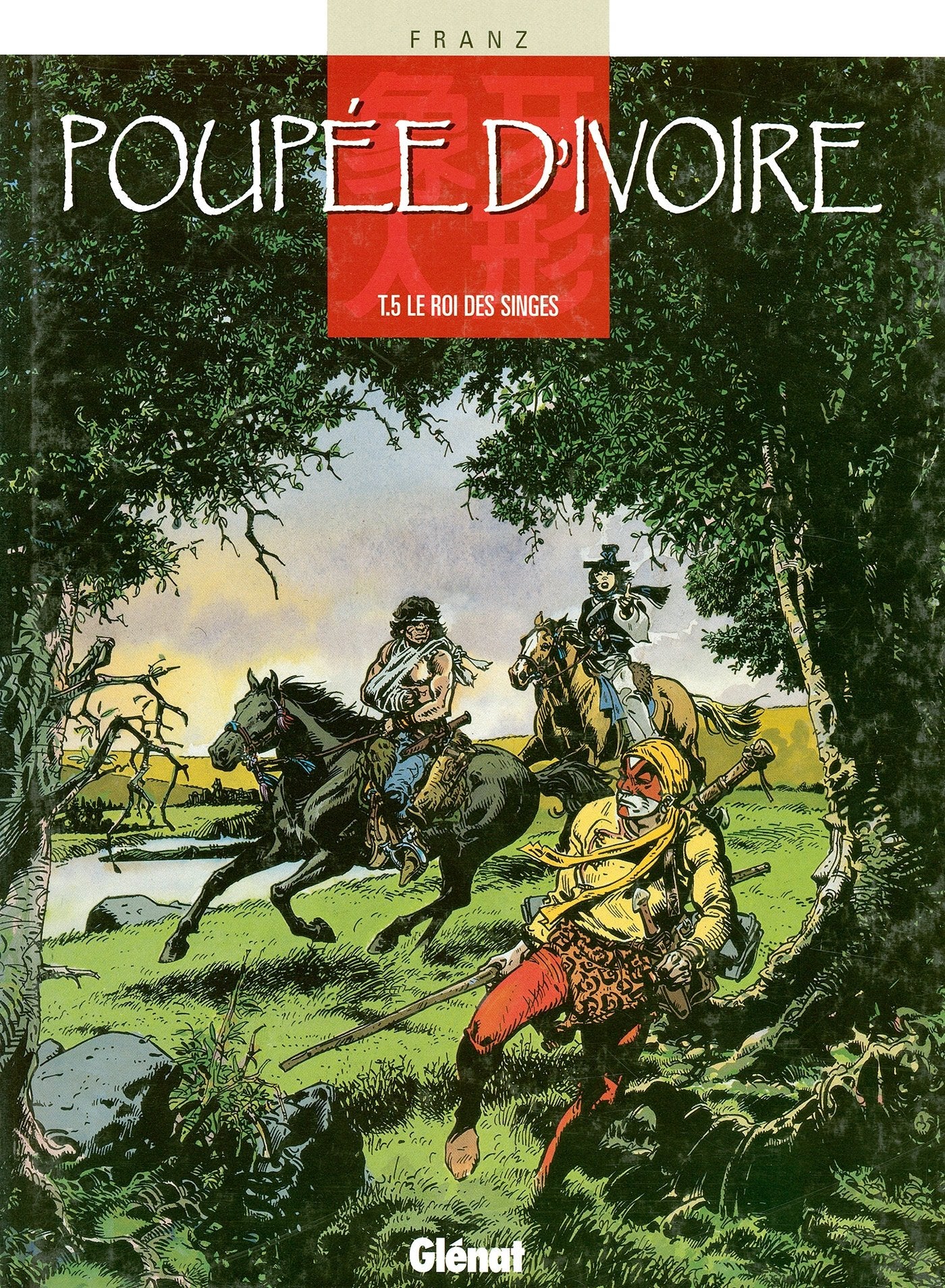 Poupée d'ivoire, tome 5 : Le roi des singes 9782723425353