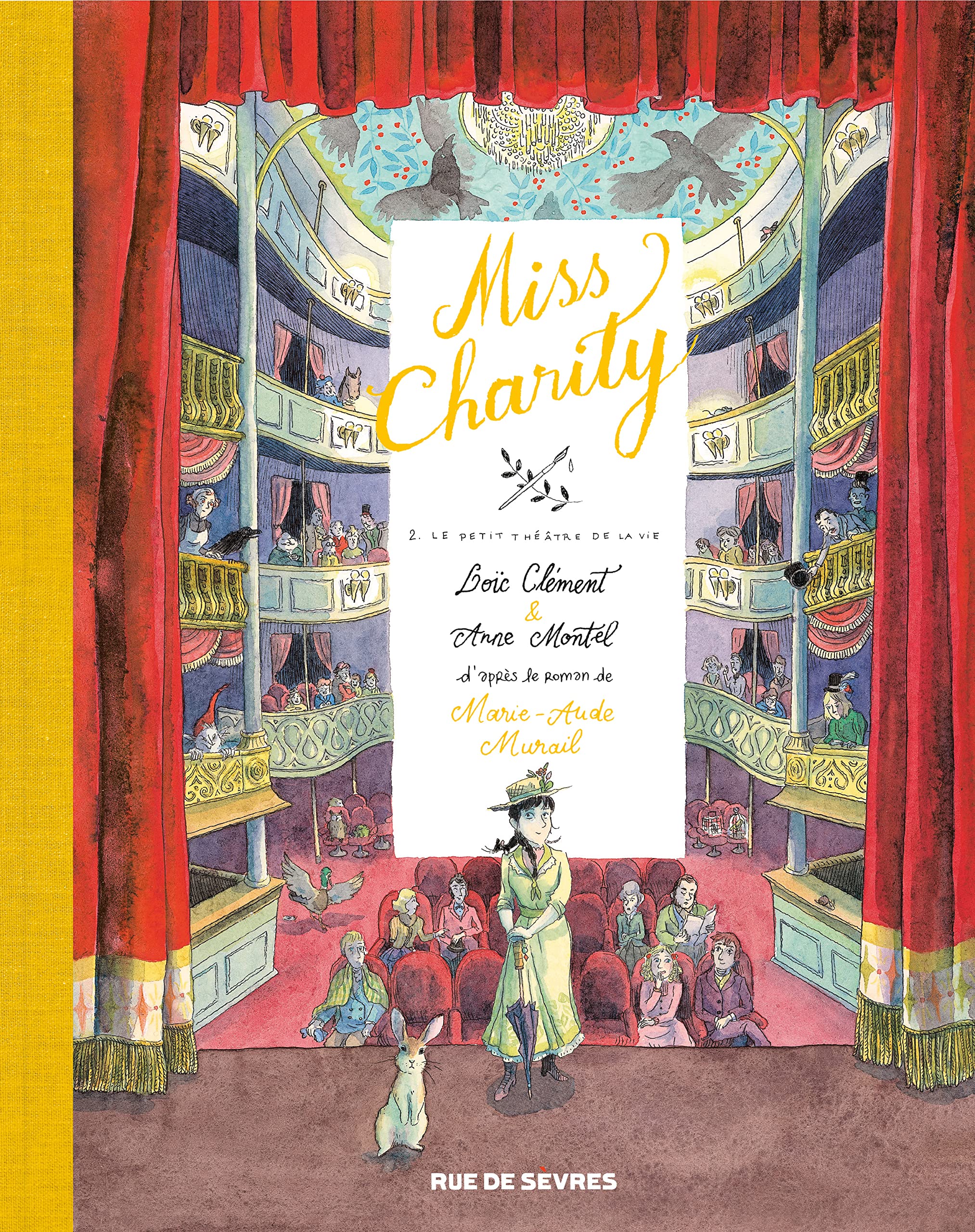 Miss Charity - Tome 2 - Le petit théâtre de la vie 9782369816867
