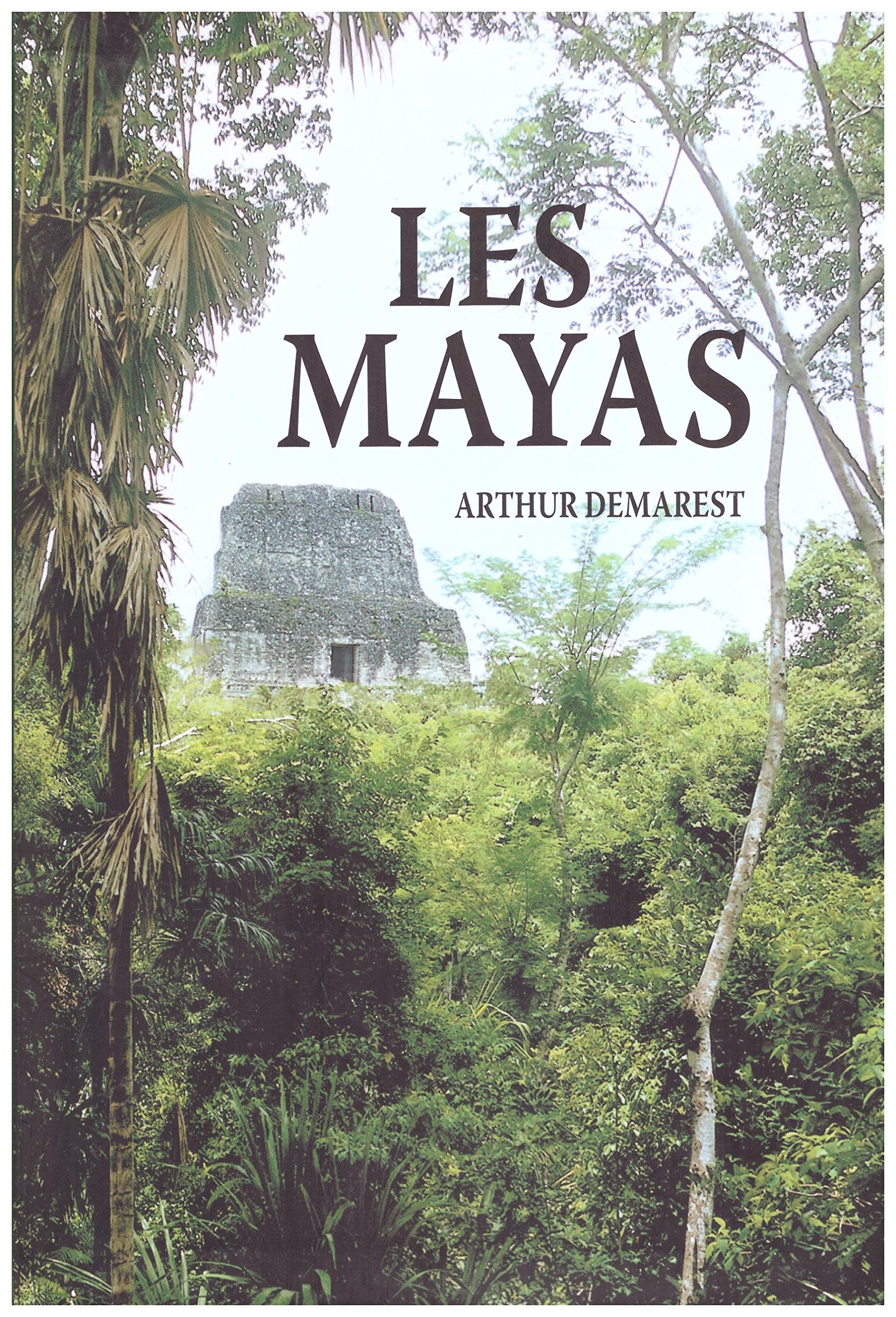 Les Mayas : Grandeur et chute d'une civilisation 9782286030049
