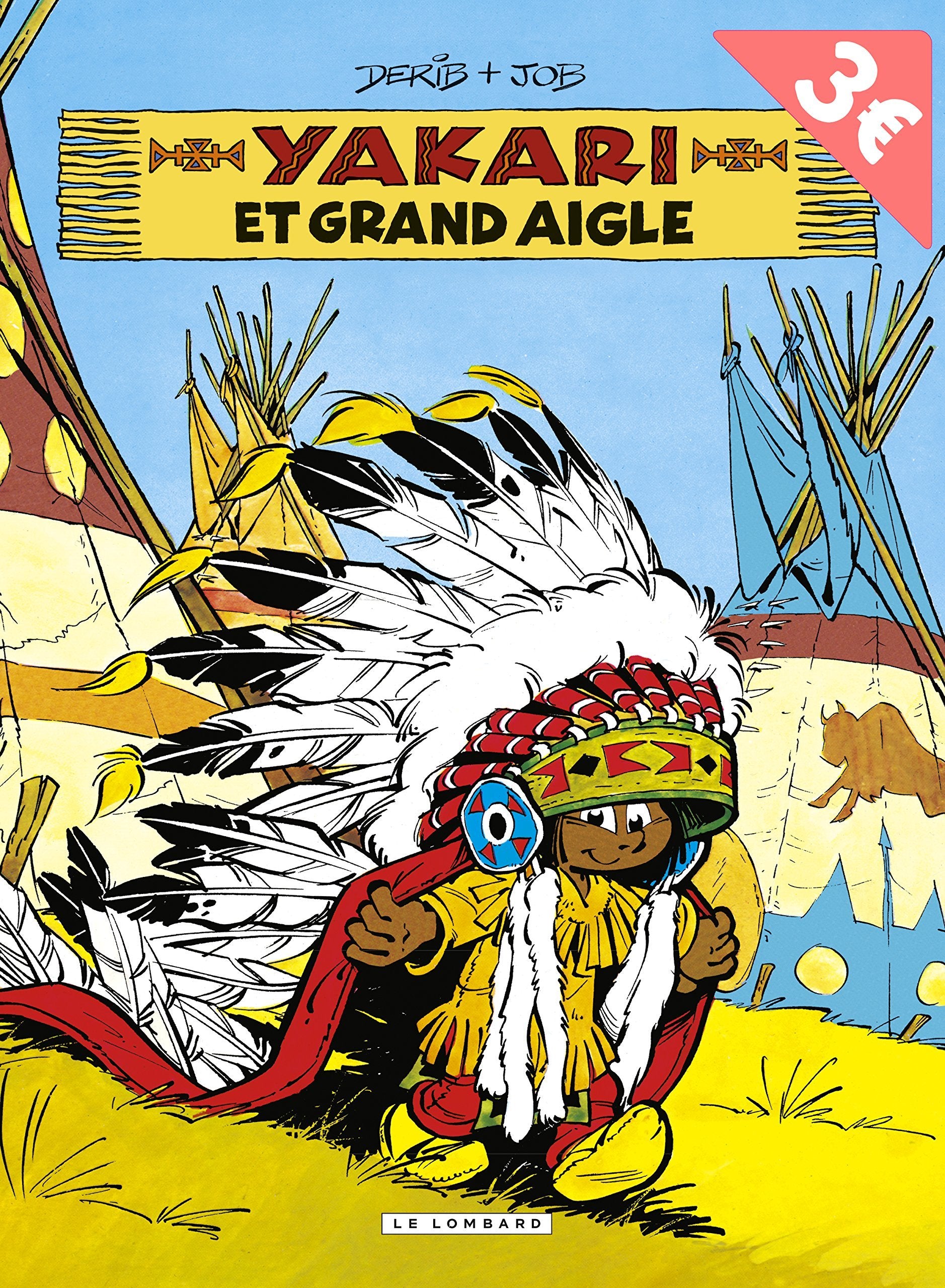 Yakari, tome 1 : Yakari et le grand aigle 9782803636044