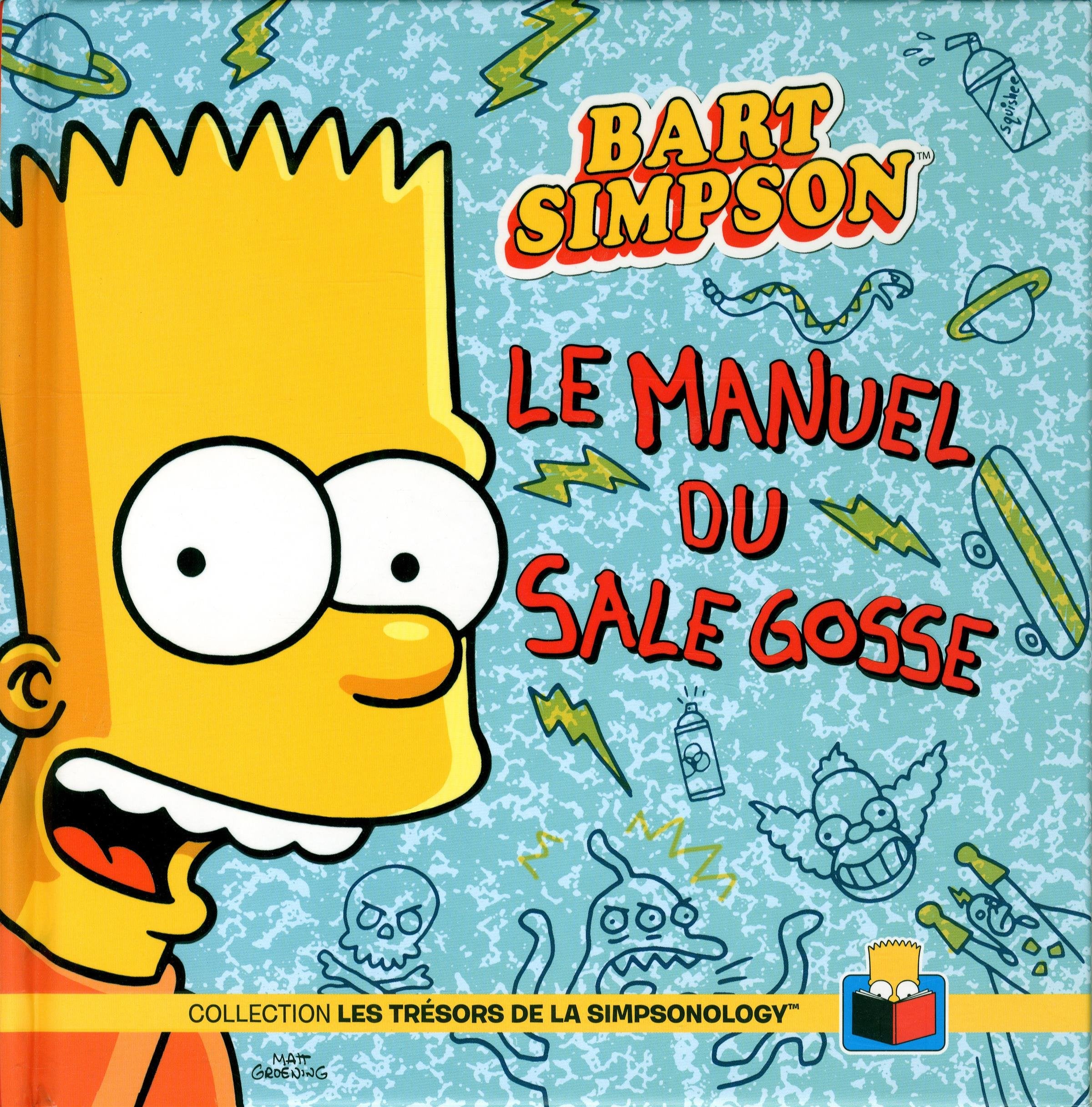 Bart Simpson Le manuel du sale gosse 9782749922089