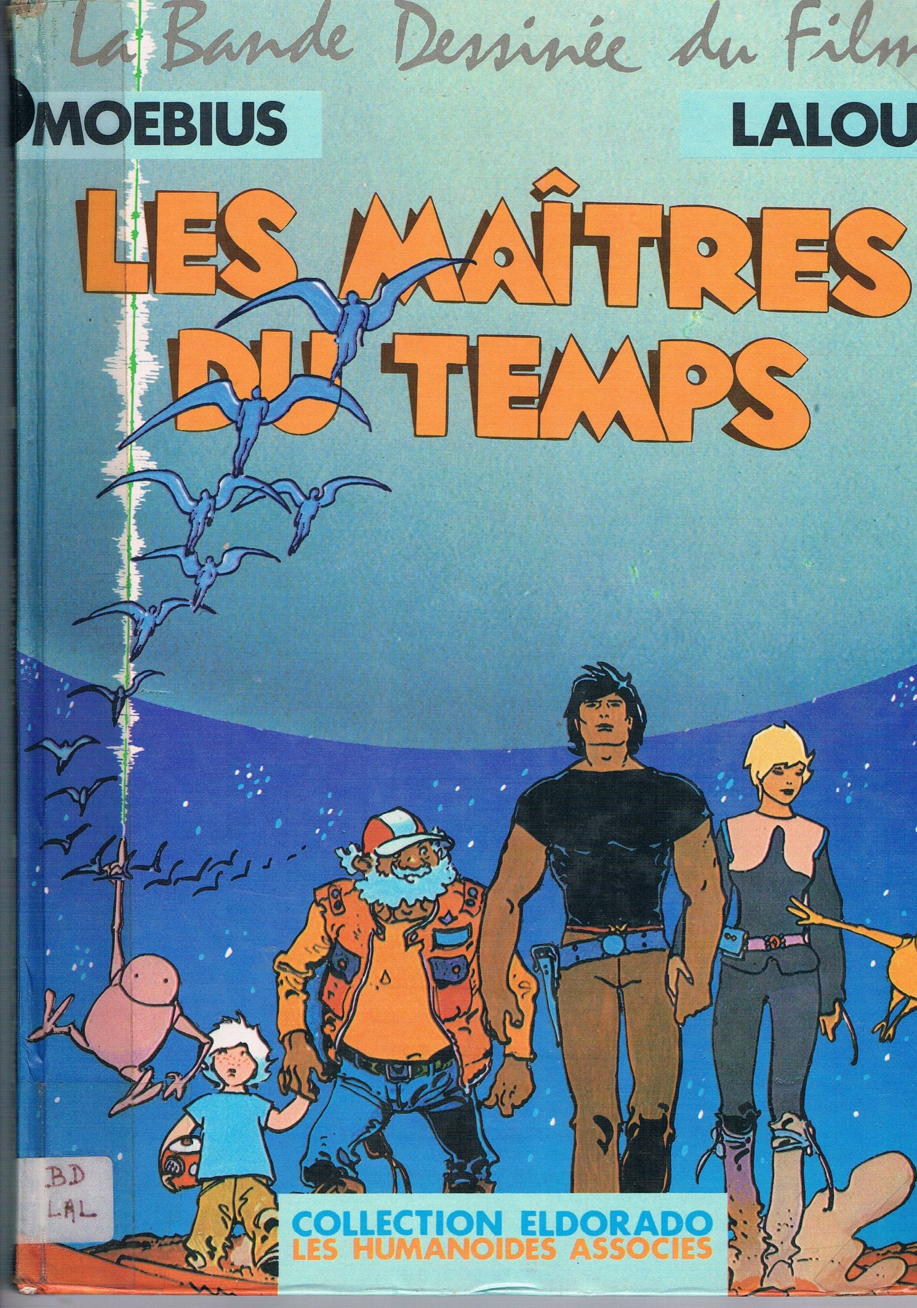 Les Maîtres du temps (Collection Eldorado) 9782731601596