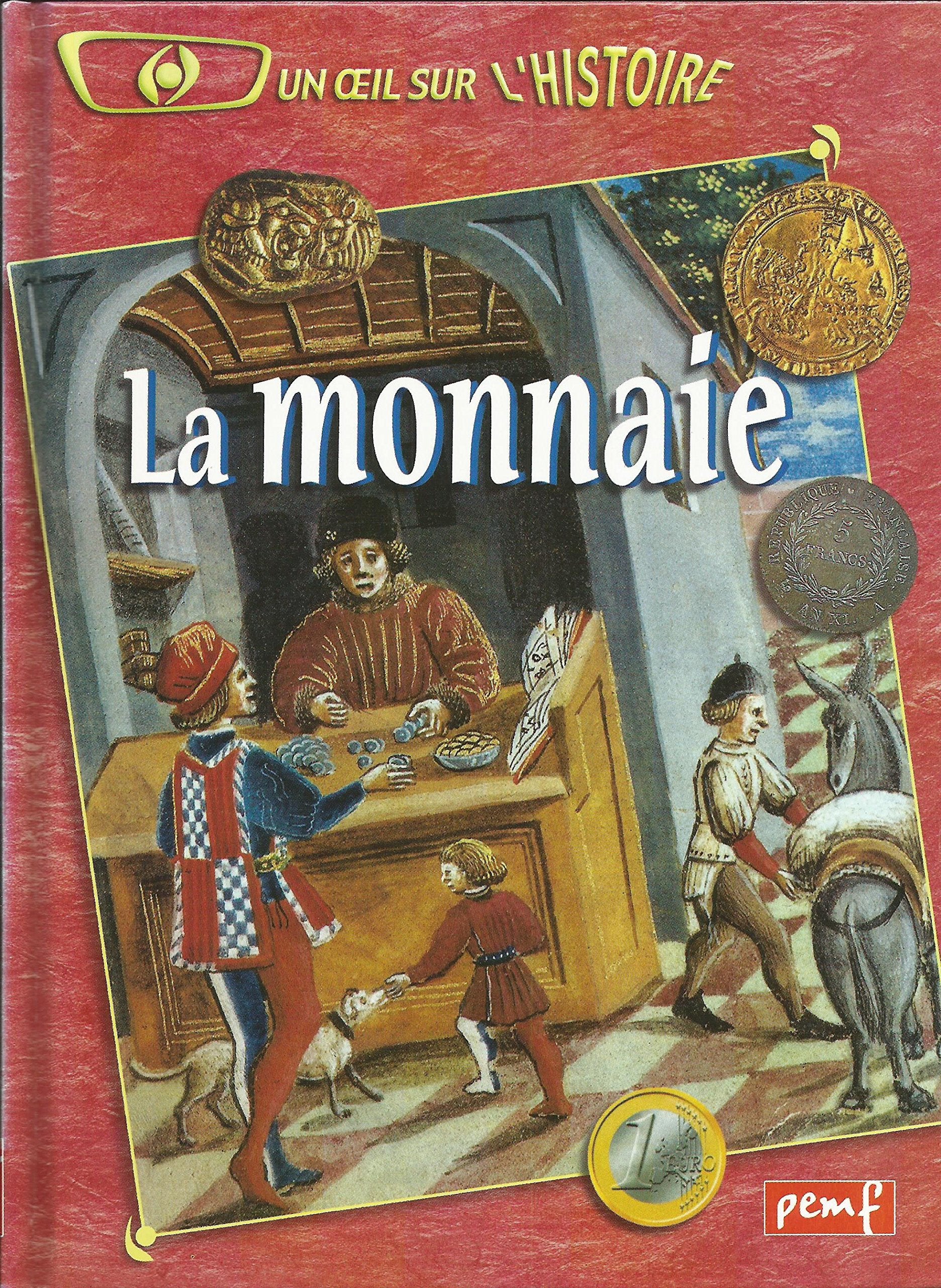 La Monnaie 9782845263451