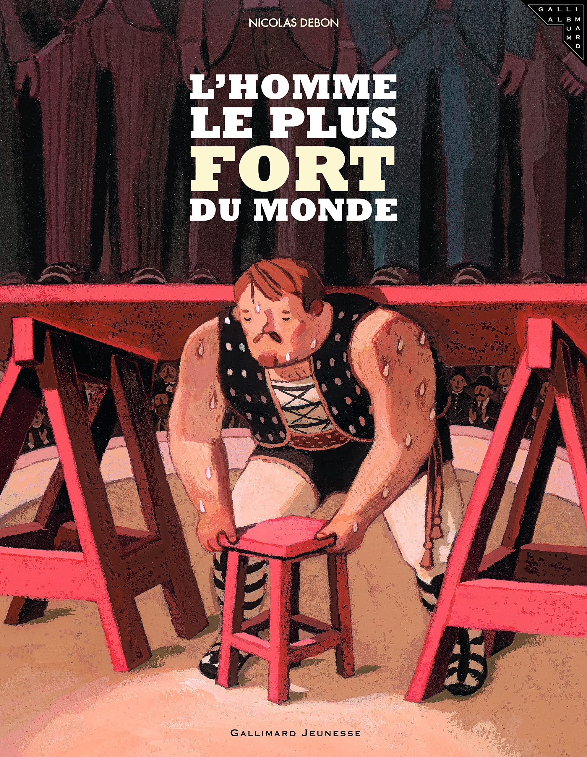 L'homme le plus fort du monde 9782070615988