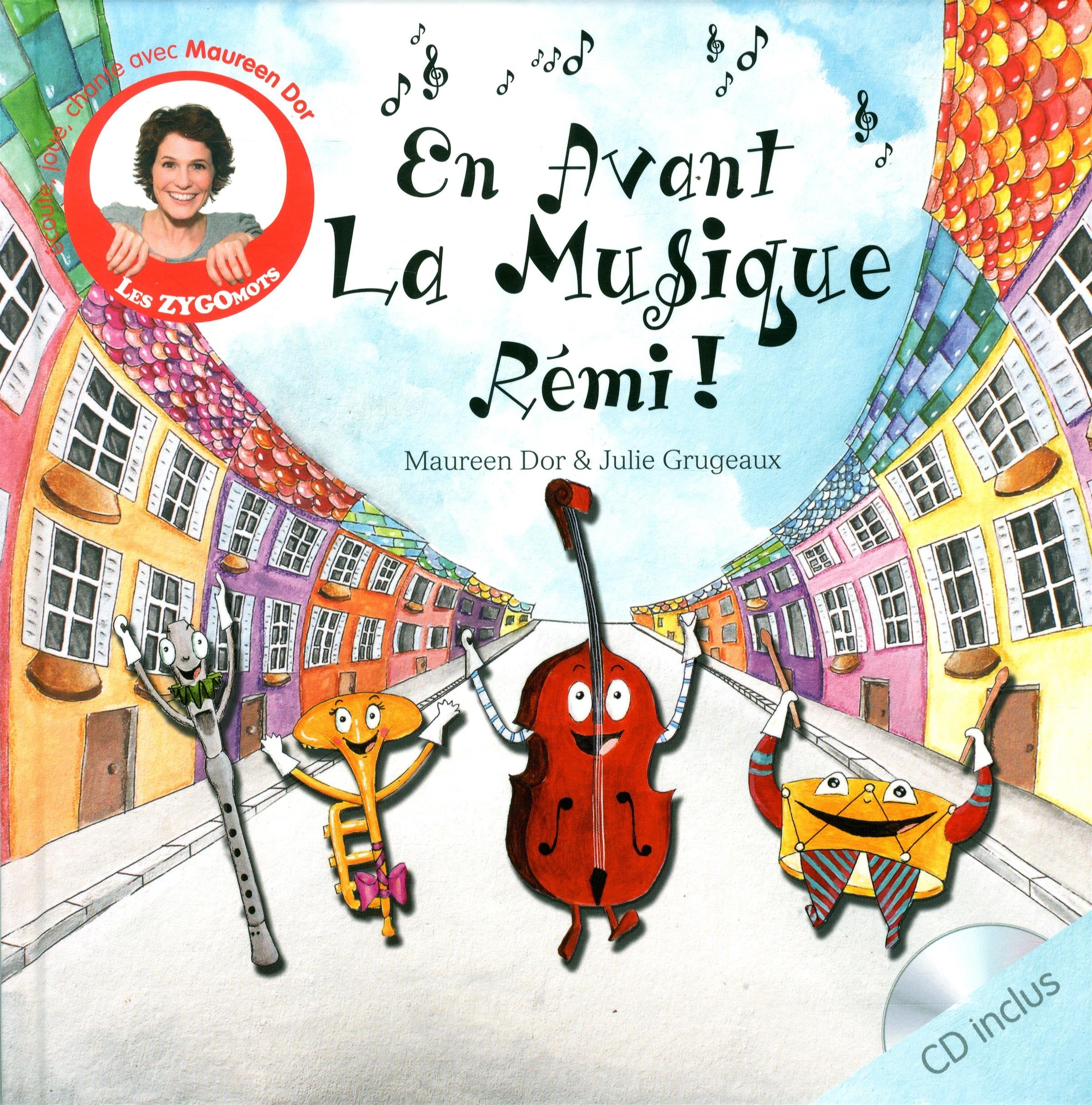 En avant la musique Rémi ! 9791091965033