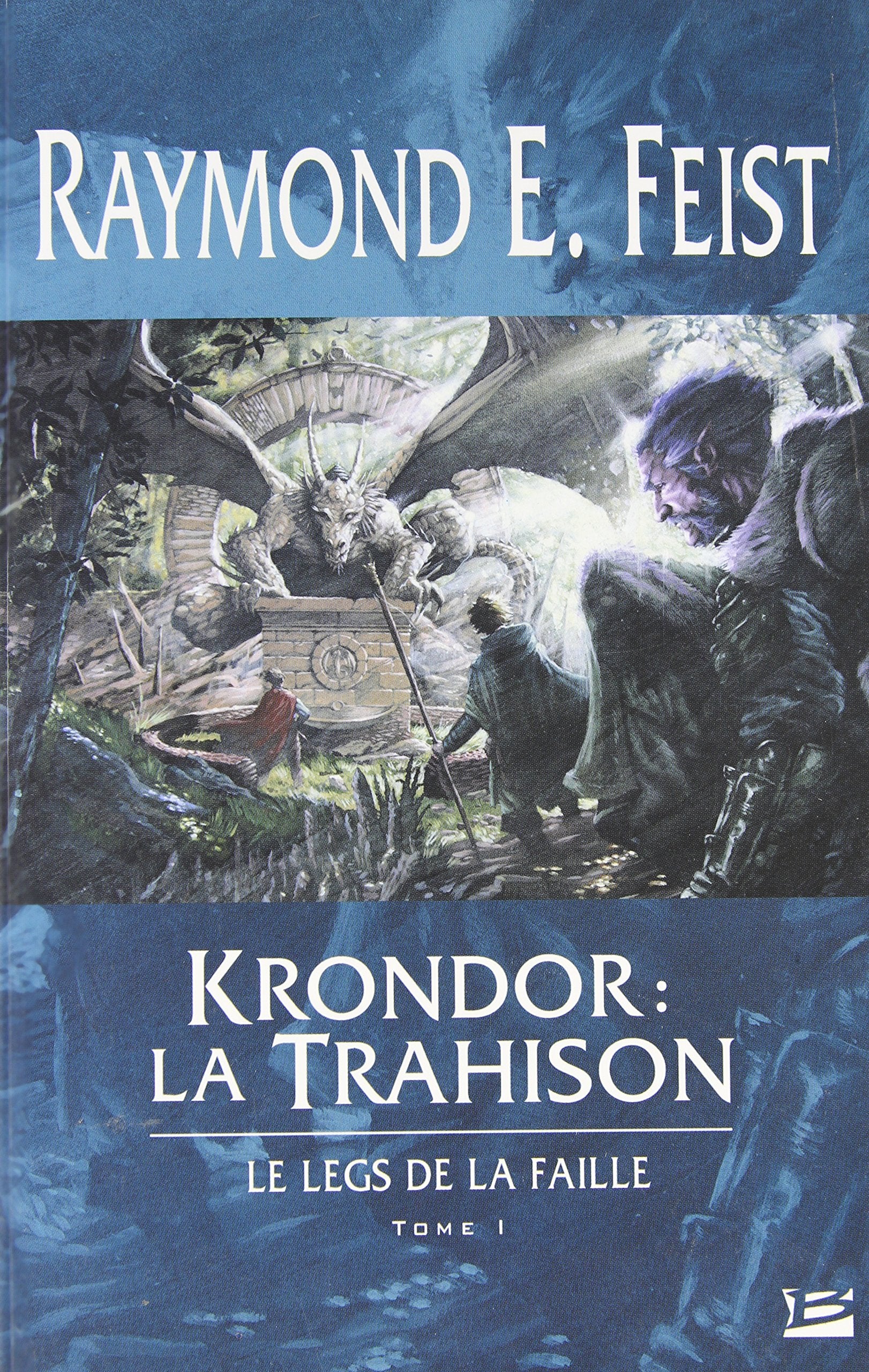 Le Legs de la Faille, tome 1 : Krondor : la Trahison 9782915549737