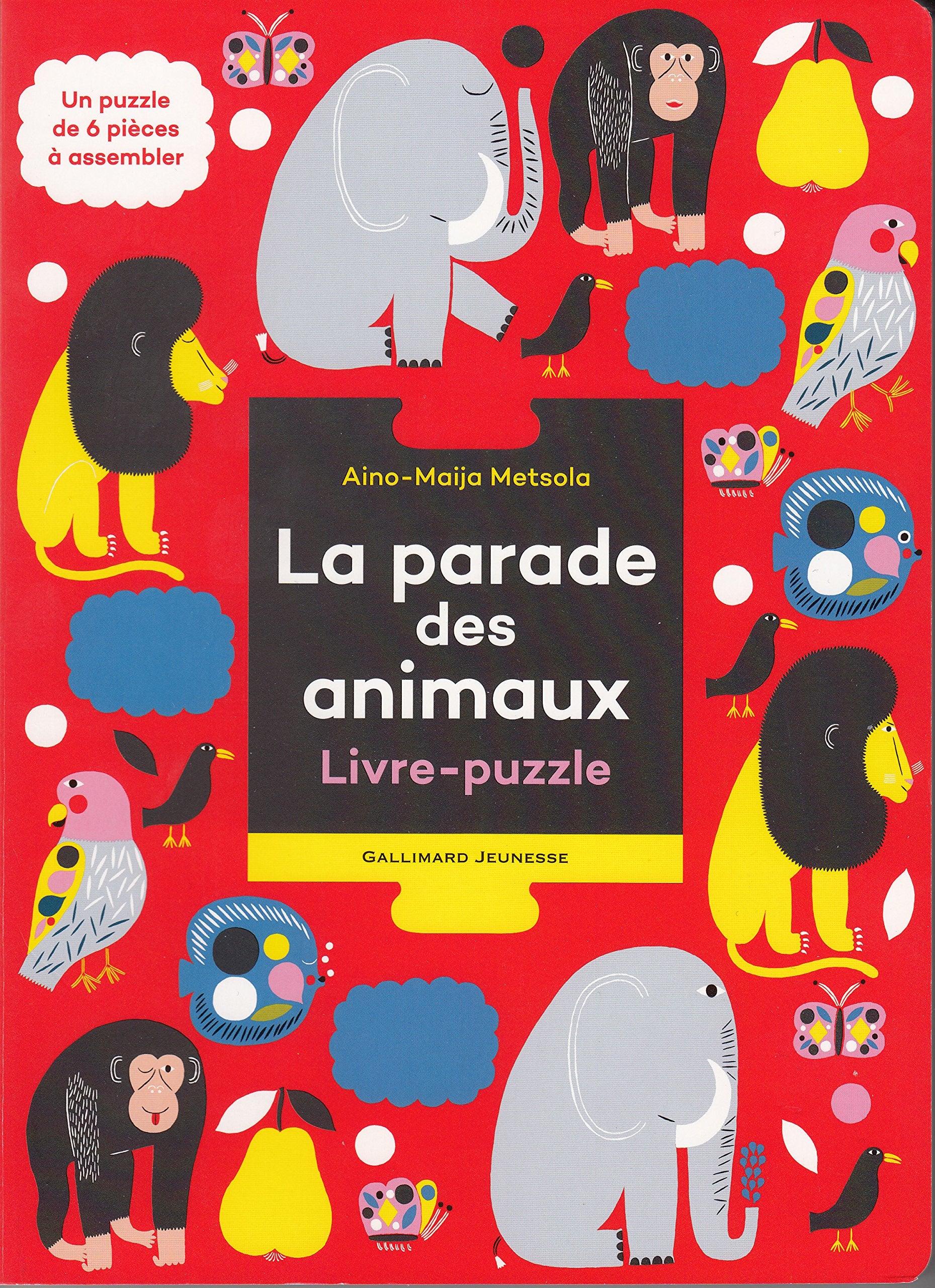 La parade des animaux: Livre-puzzle 9782070578979