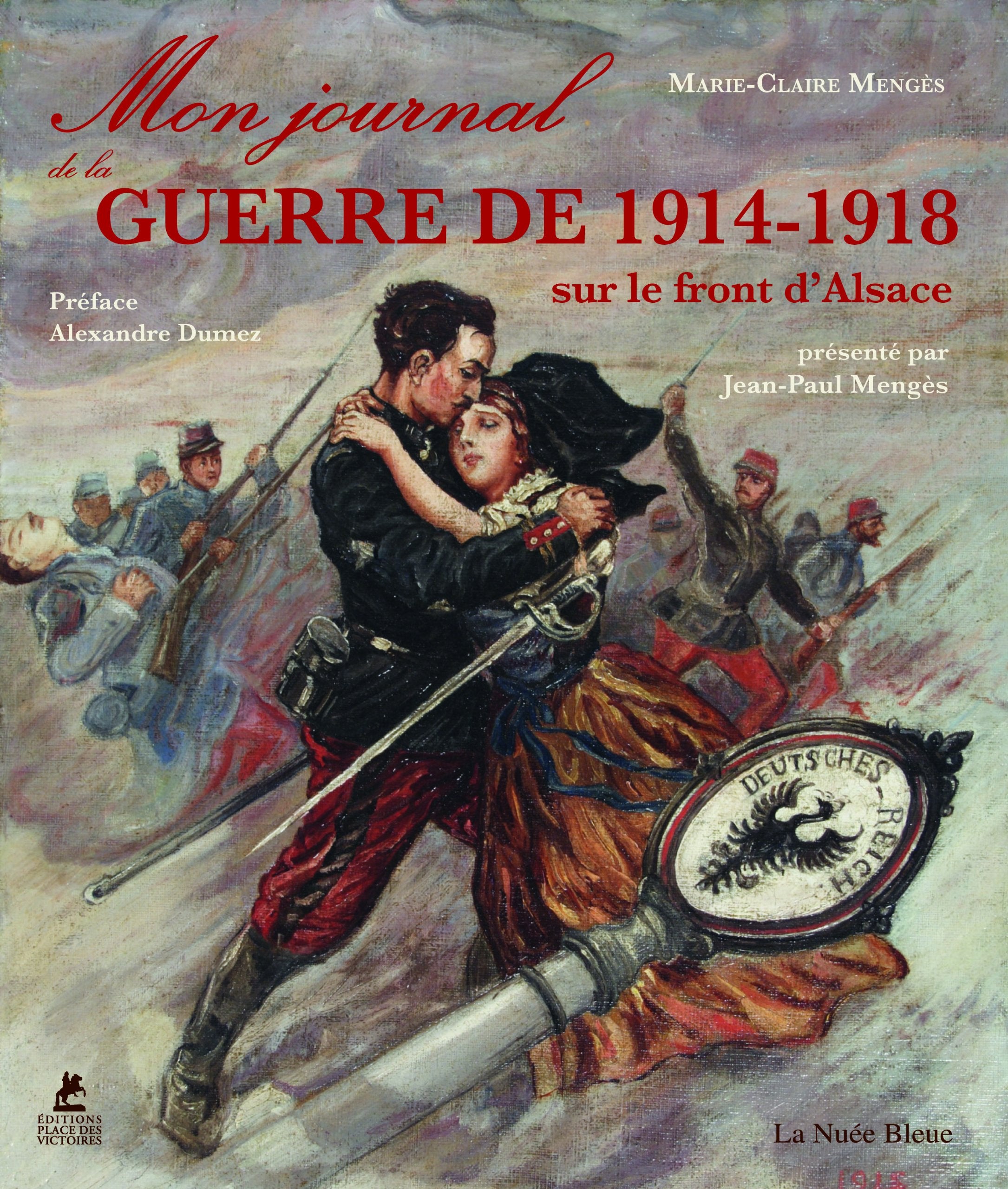 Mon Journal de Guerre 1914-18 sur le front d'Alsace 9782809910322