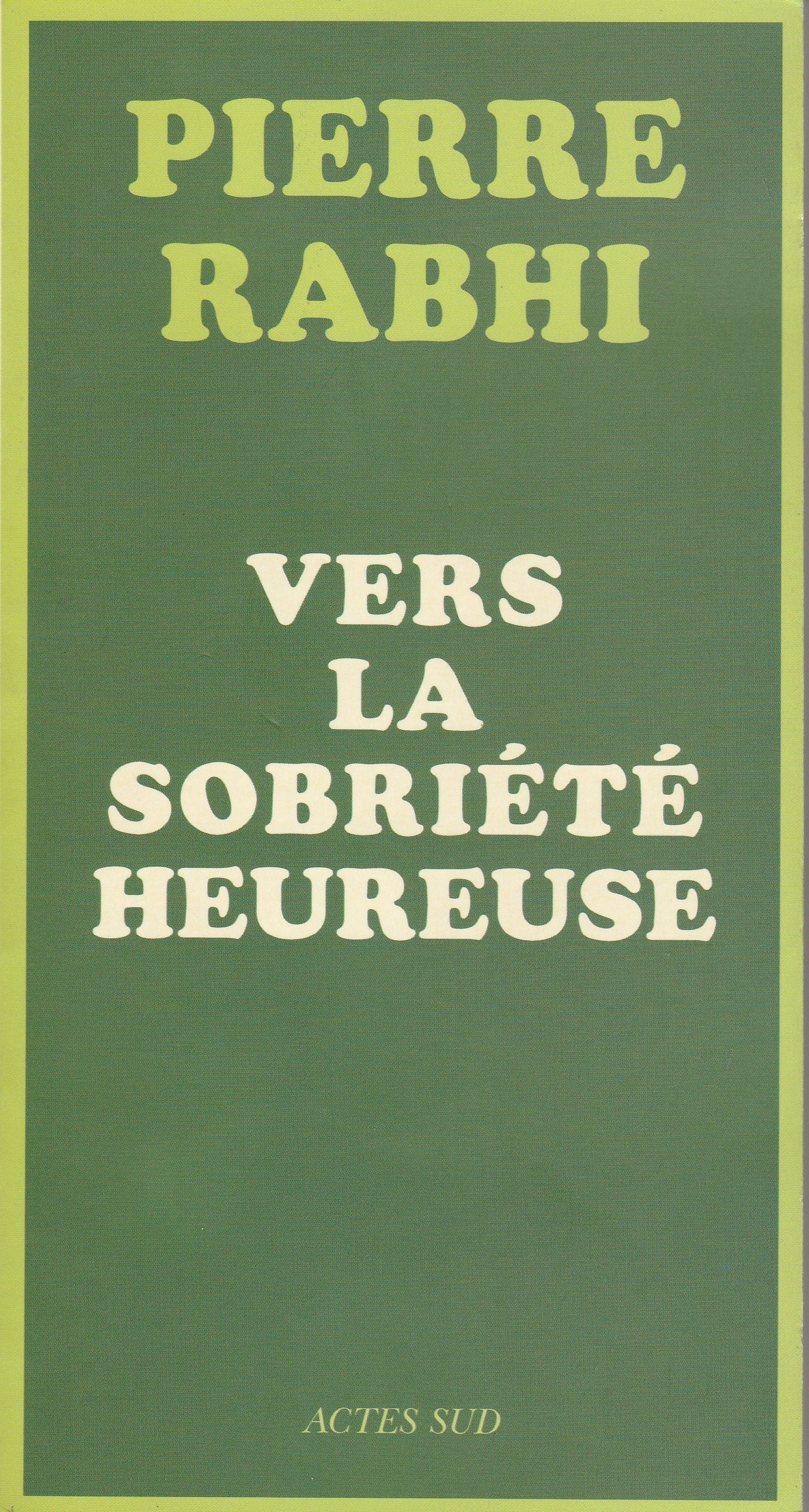 Vers la sobriété heureuse 9782742789672