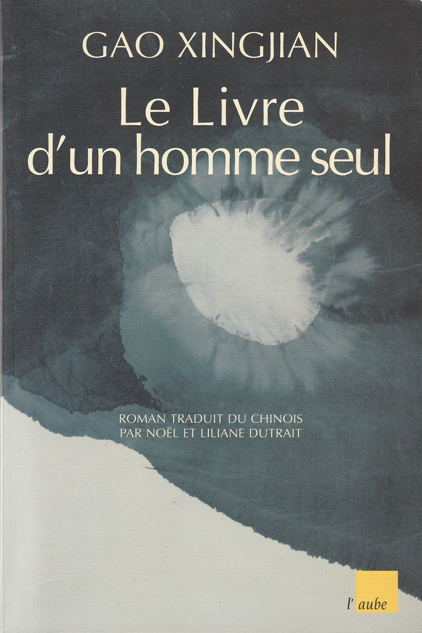 Le livre d'un homme seul 9782876785380