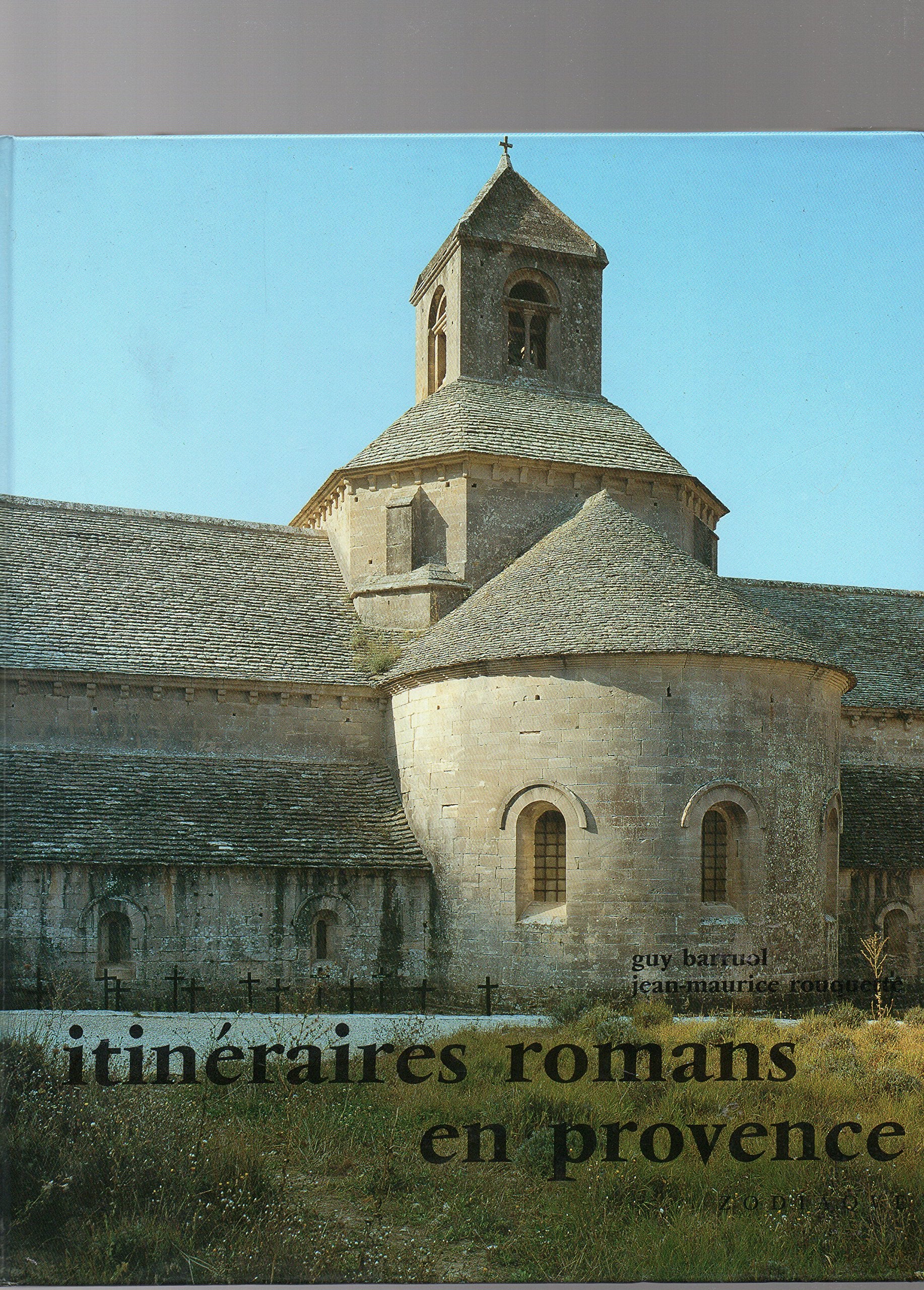 Itineraires Romans En Provence 9782736901134