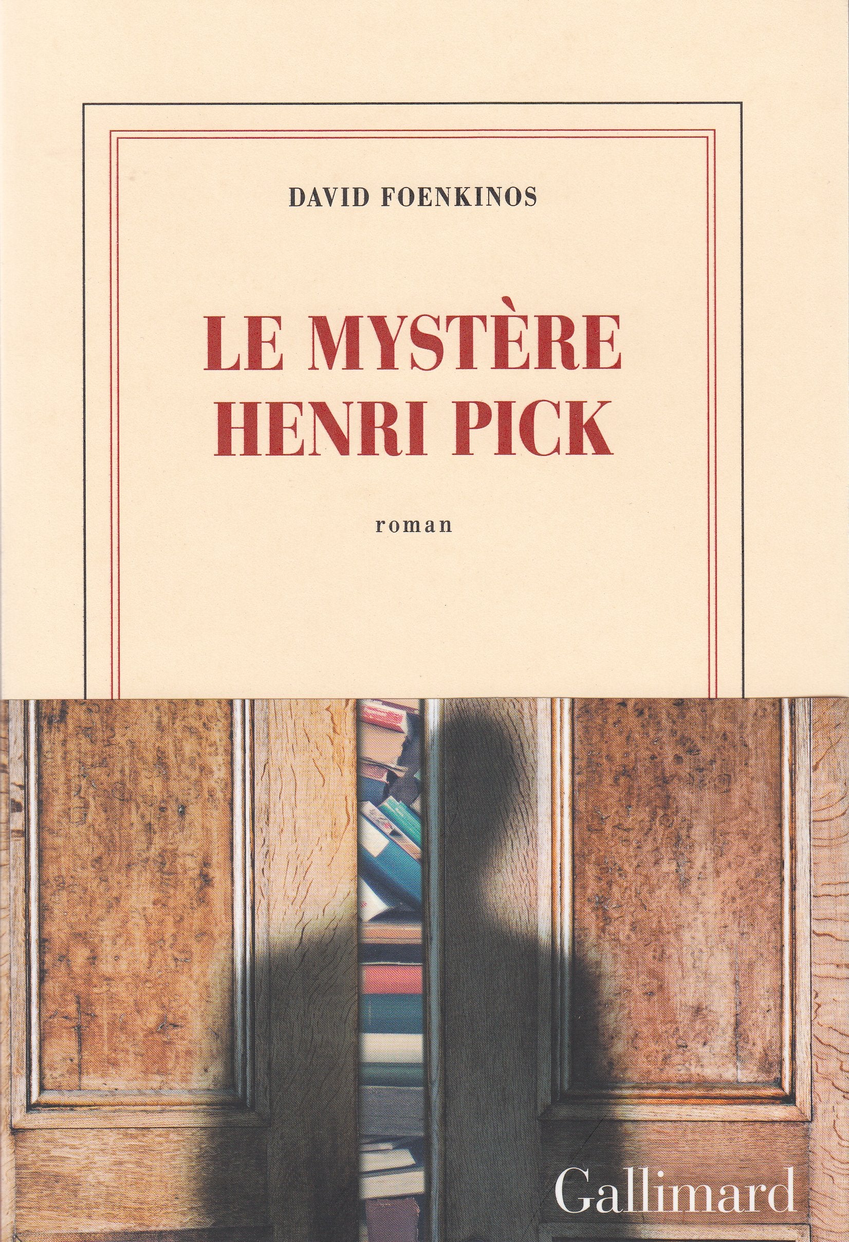 Le mystère Henri Pick 9782070179497