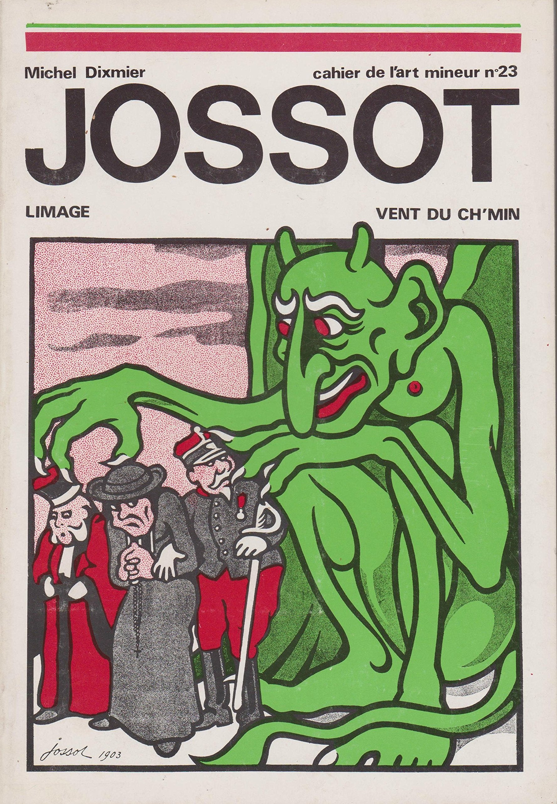 JOSSOT CAHIER DE L'ART MINEUR NUMERO 23 