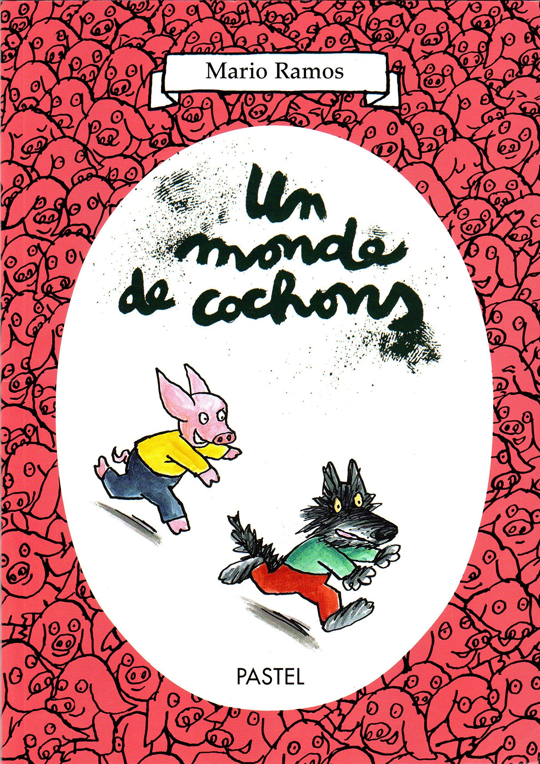 Un monde de cochons : le nouveau, fanfan, les trois gros cochons, marguerite, les galettes au sucre, le secret de louis, le grand méchant loup 9782211084840