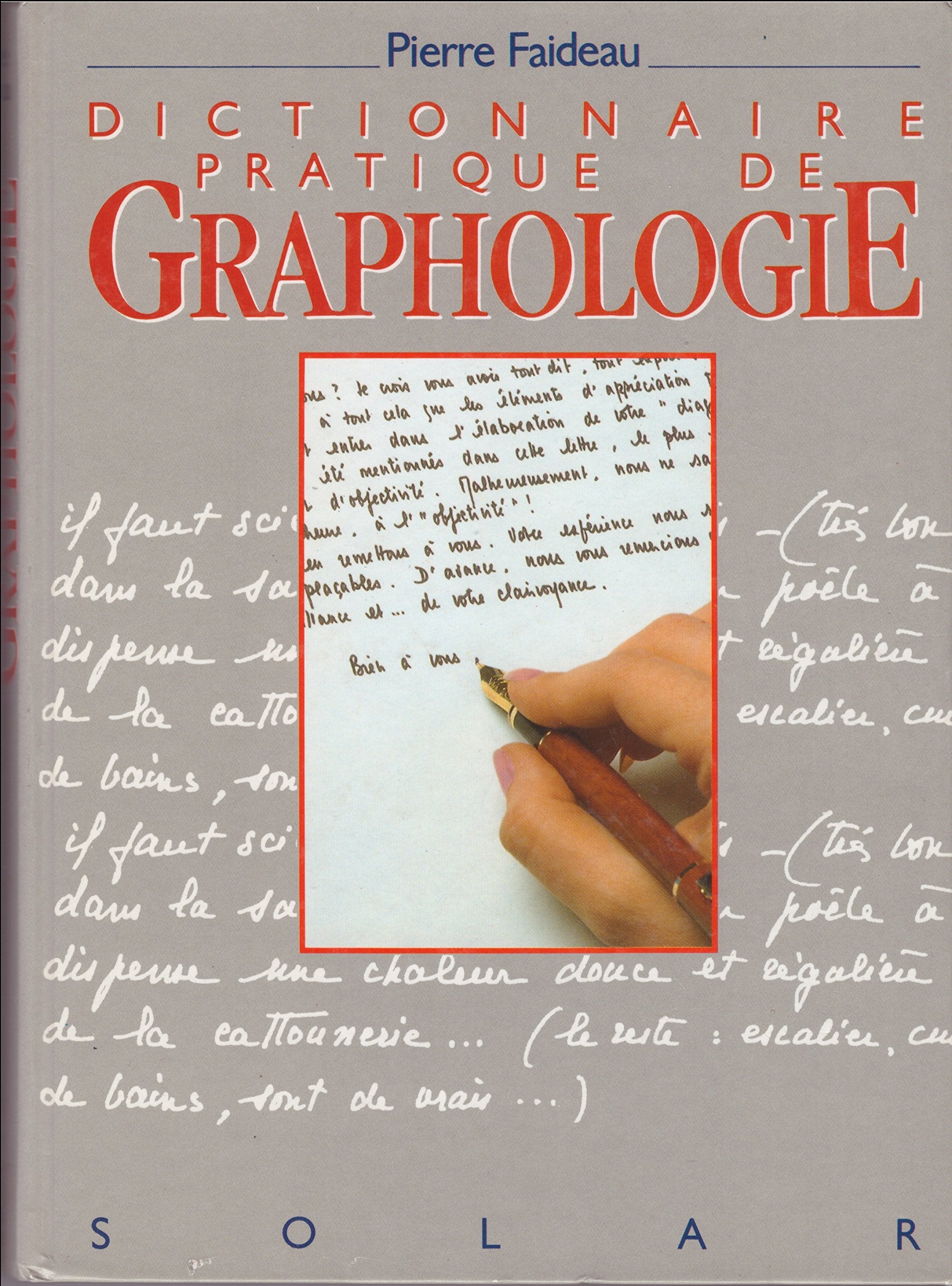 DICTIONNAIRE PRATIQUE DE GRAPHOLOGIE 9782263017148