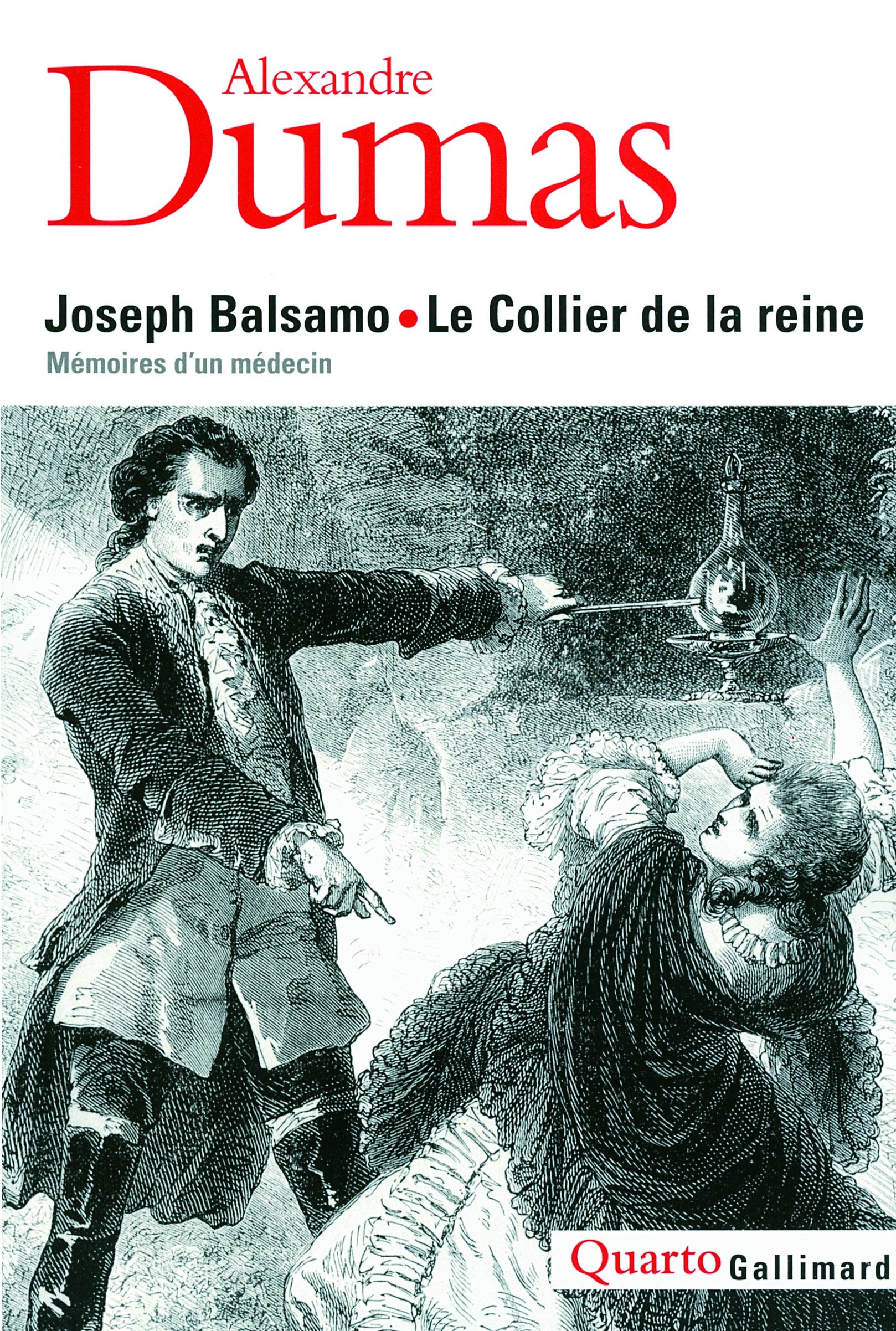 Joseph Balsamo - Le Collier de la reine: Mémoires d'un médecin 9782070136728