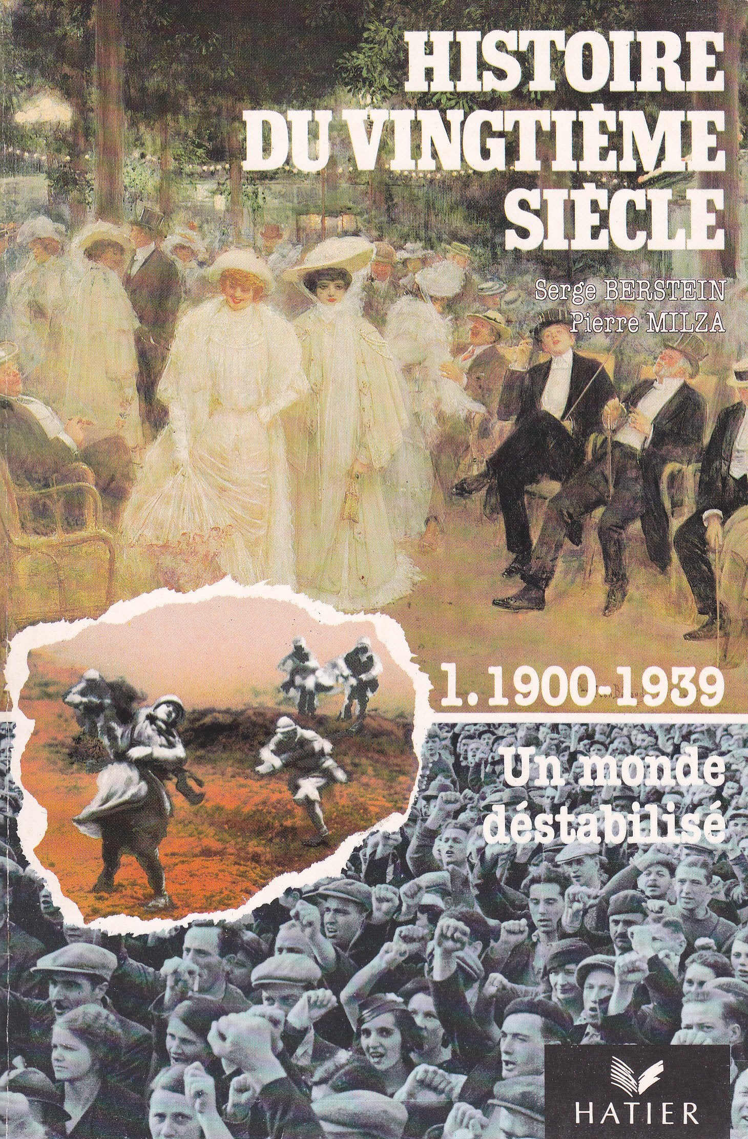 Histoire du XXe siècle, tomes 1, 2 et 3 9782218015458