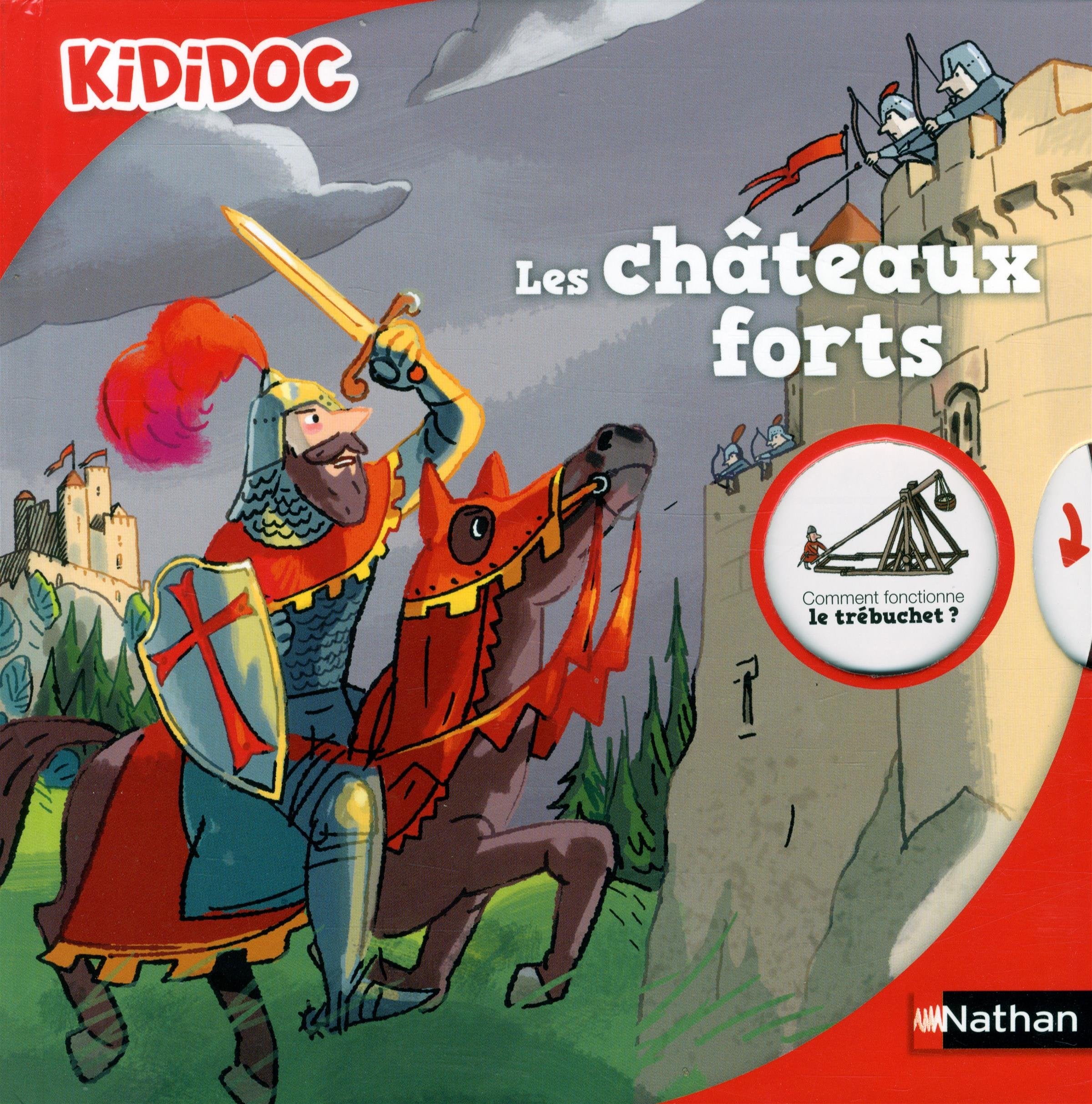 Les châteaux forts - livre animé Kididoc - à partir de 5 ans (05) 9782092549384