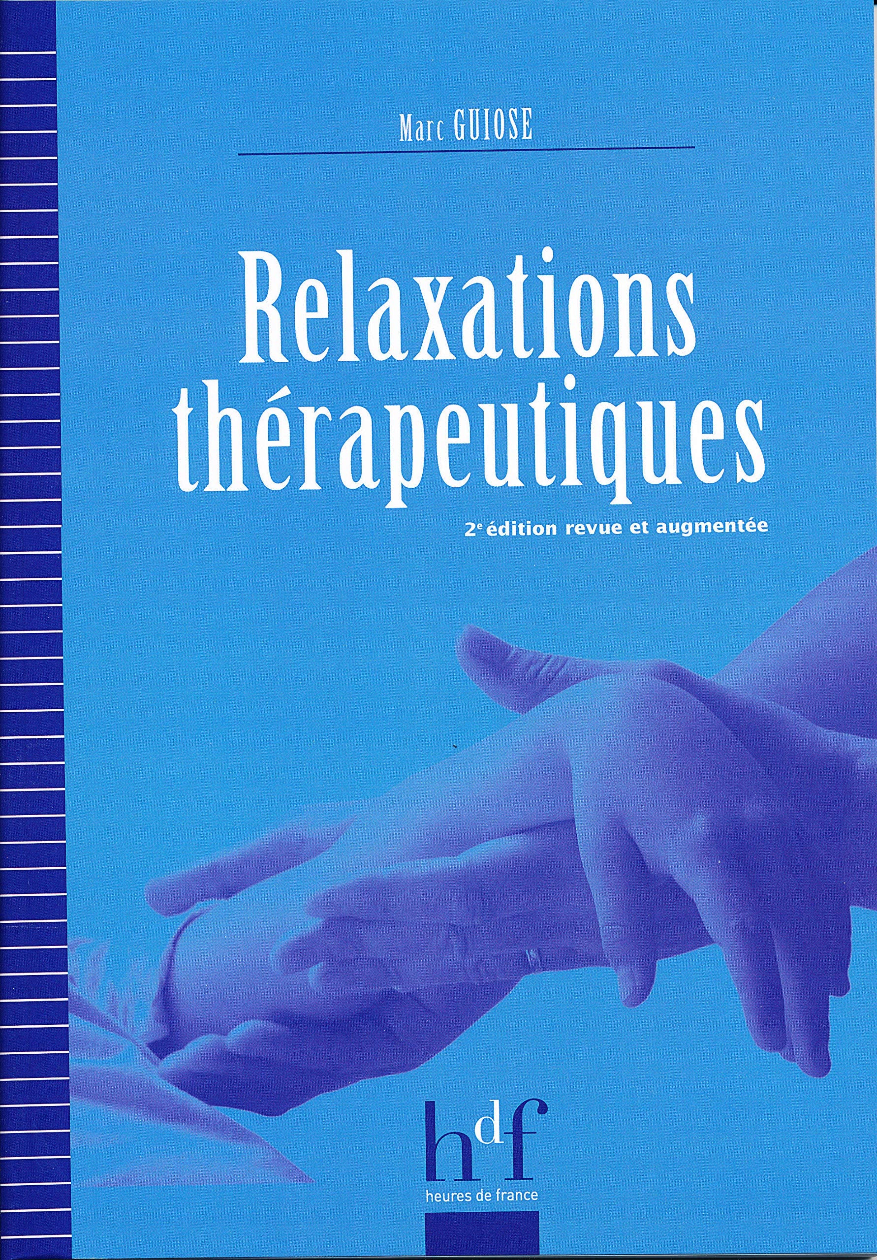 Relaxations thérapeutiques 9782853852968