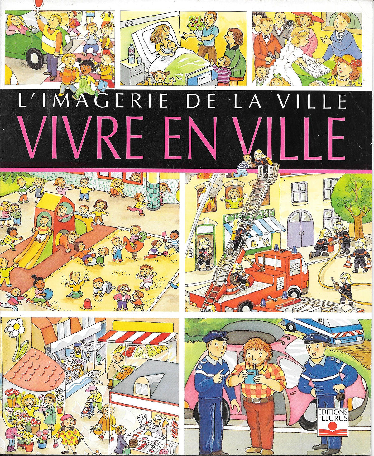 L'imagerie de la Ville - Vivre en Ville 9782215067153