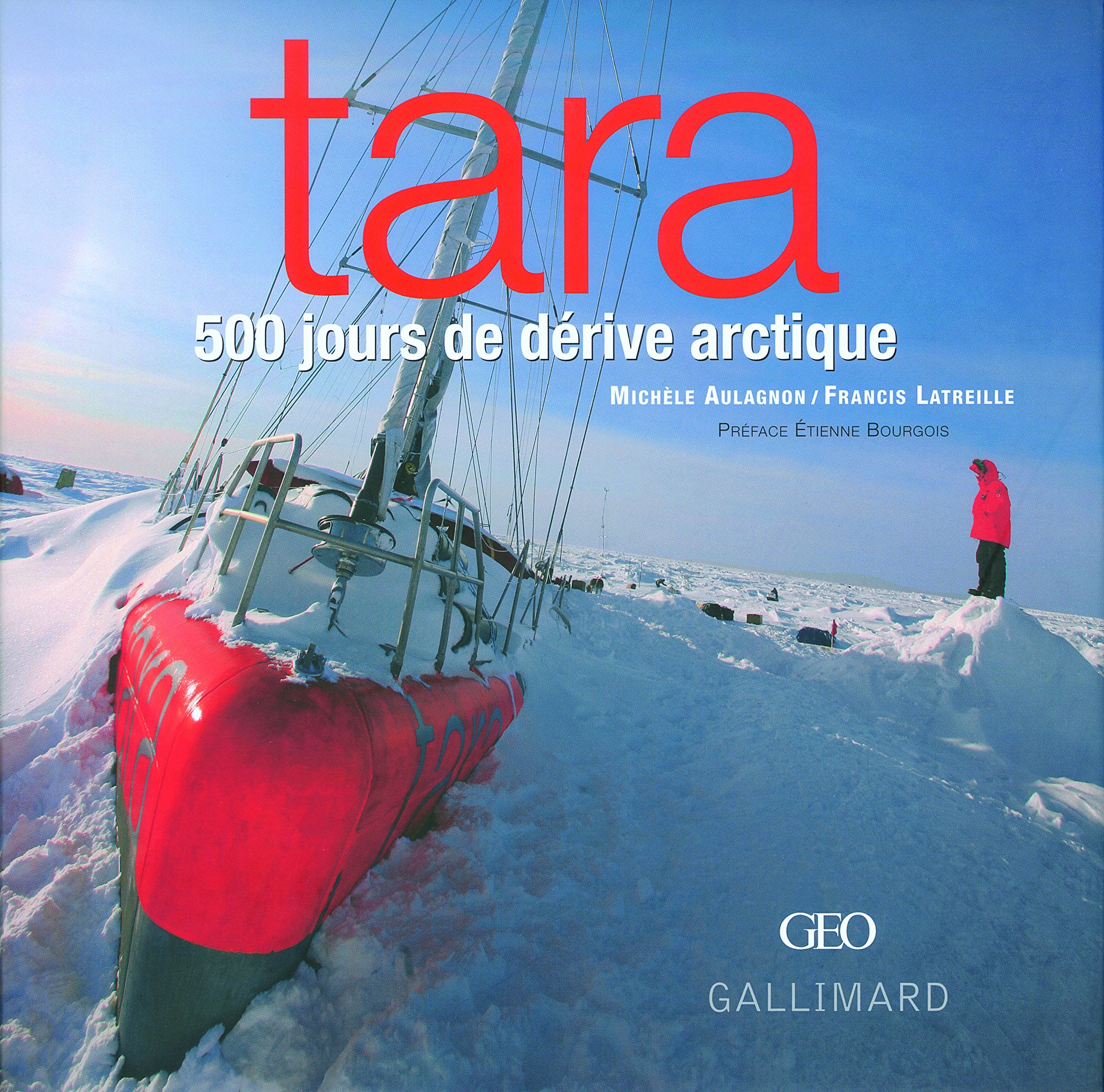 Tara: 500 Jours de dérive arctique 9782742423637