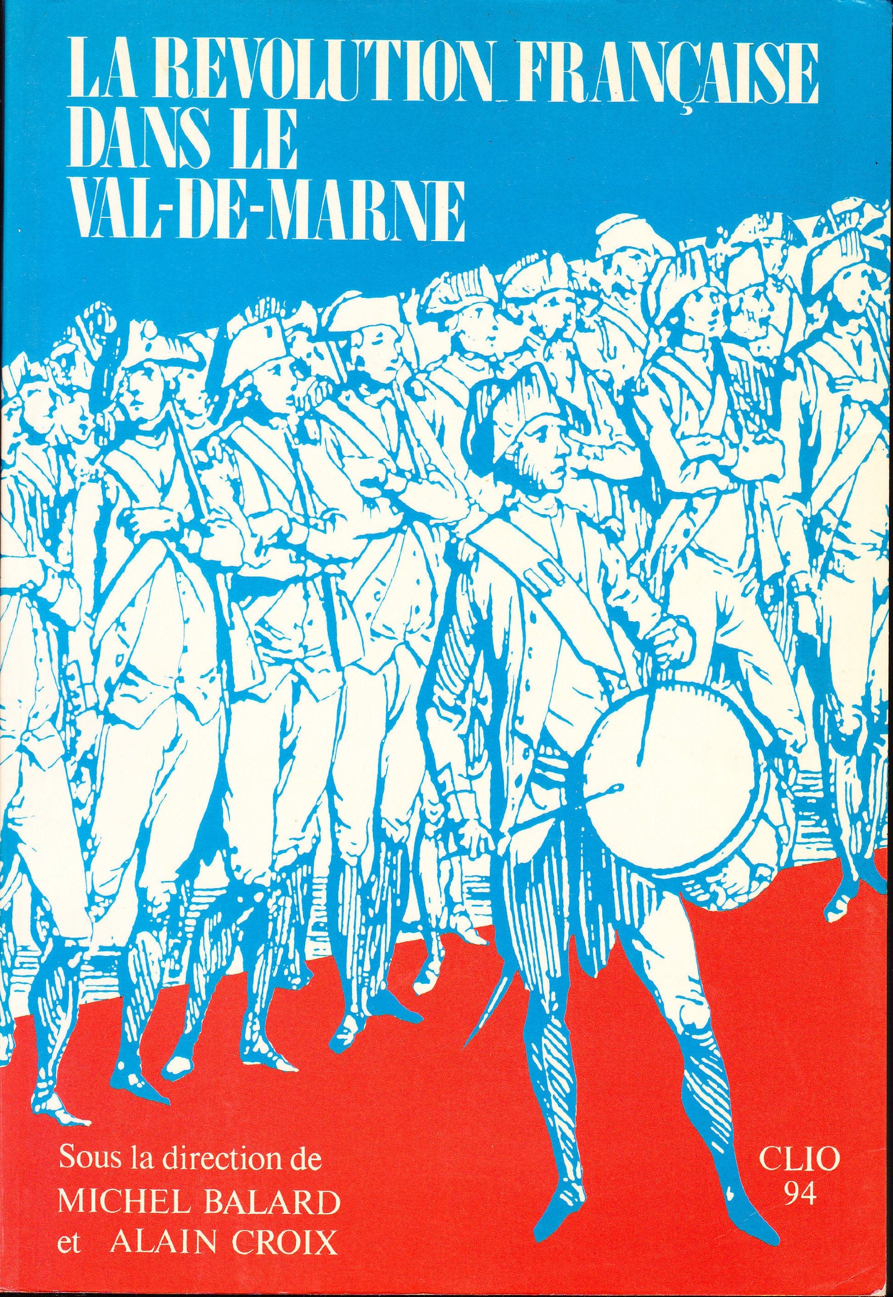La Révolution Française dans le Val-de-Marne 9782950377401