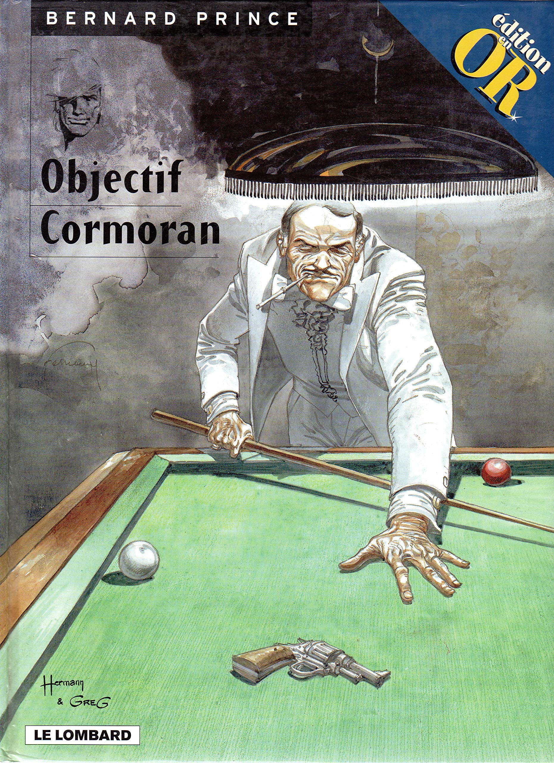 Objectif Cormoran Bernard Prince Edition Originale Dargaud Février 1978 