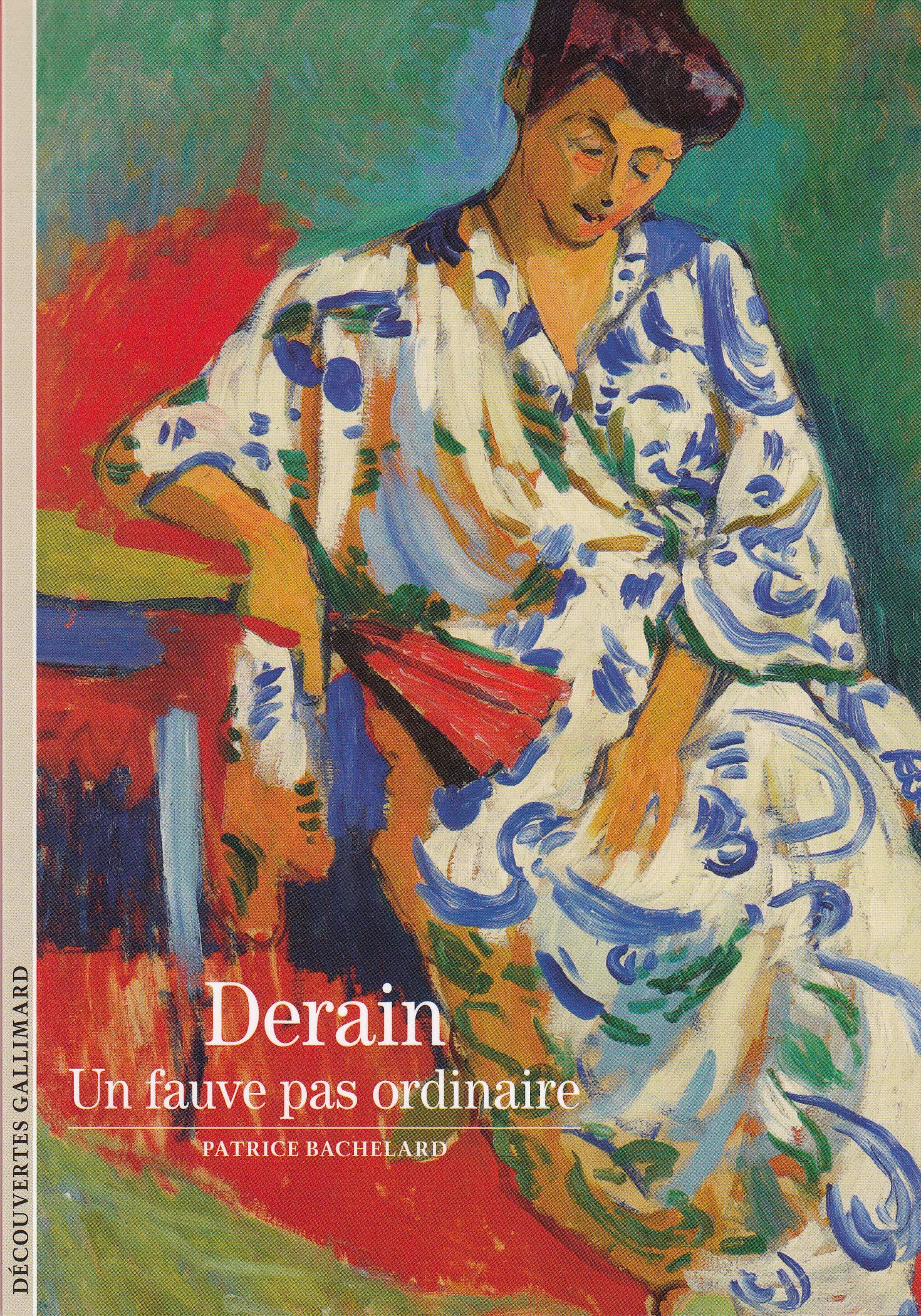 Derain: Un fauve pas ordinaire 9782072742170