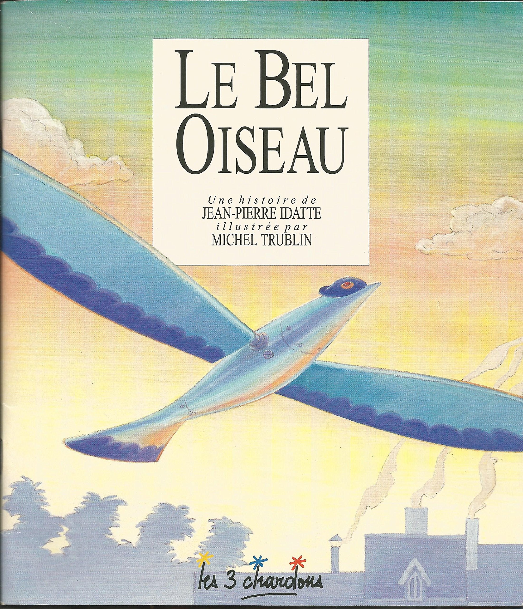 Le Bel Oiseau 9782863581353