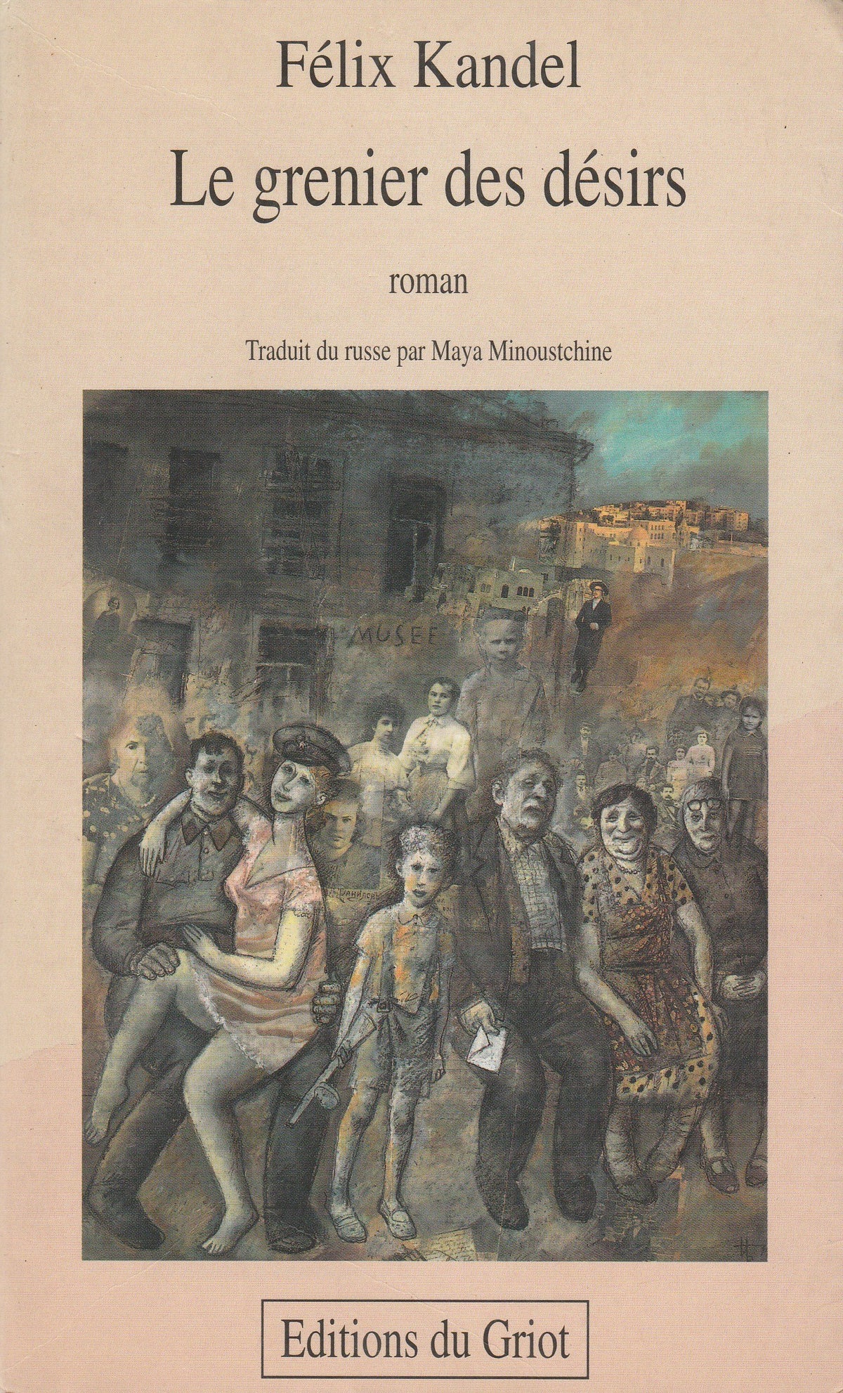 Le grenier des désirs 9782907217583