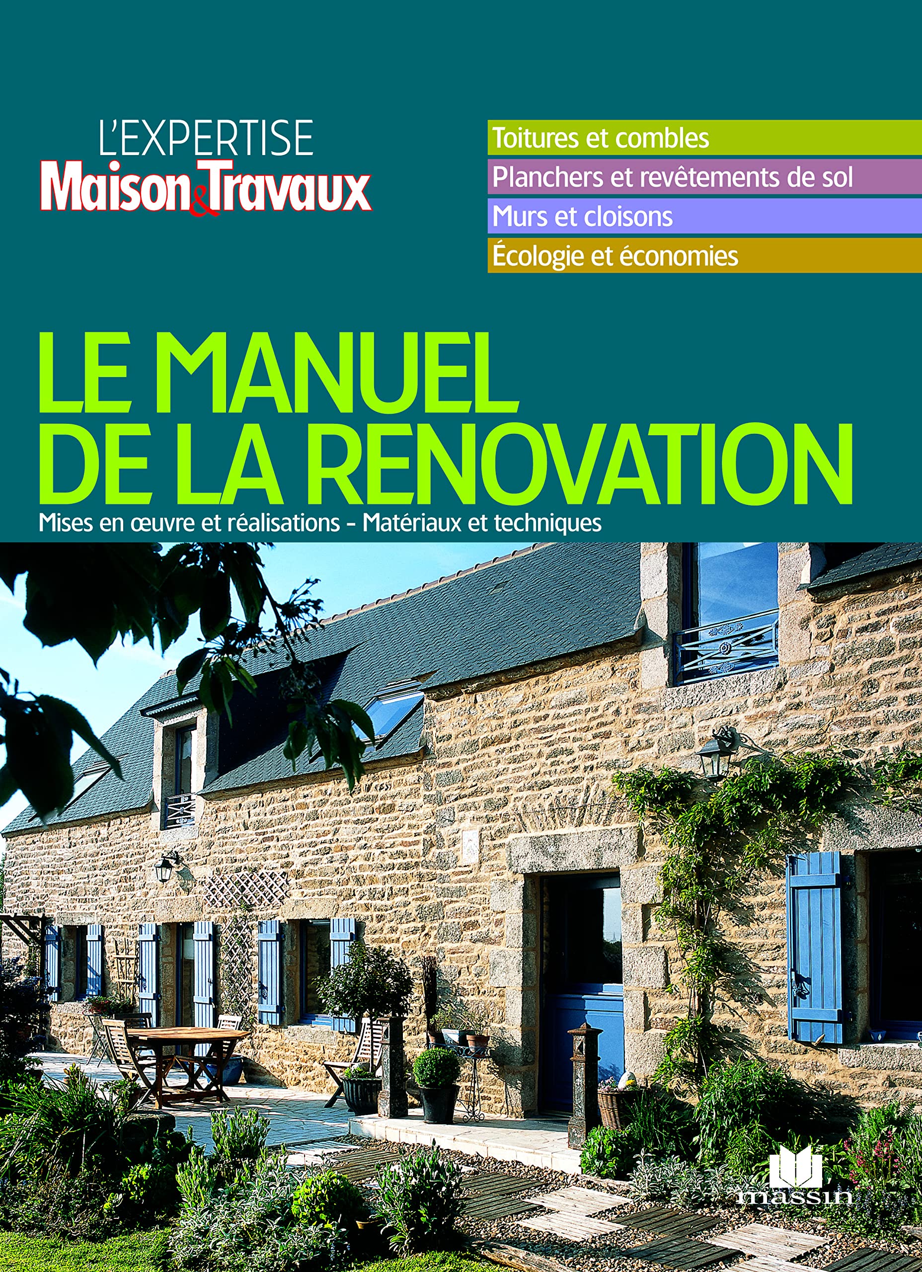 Manuel de la rénovation 9782707206534