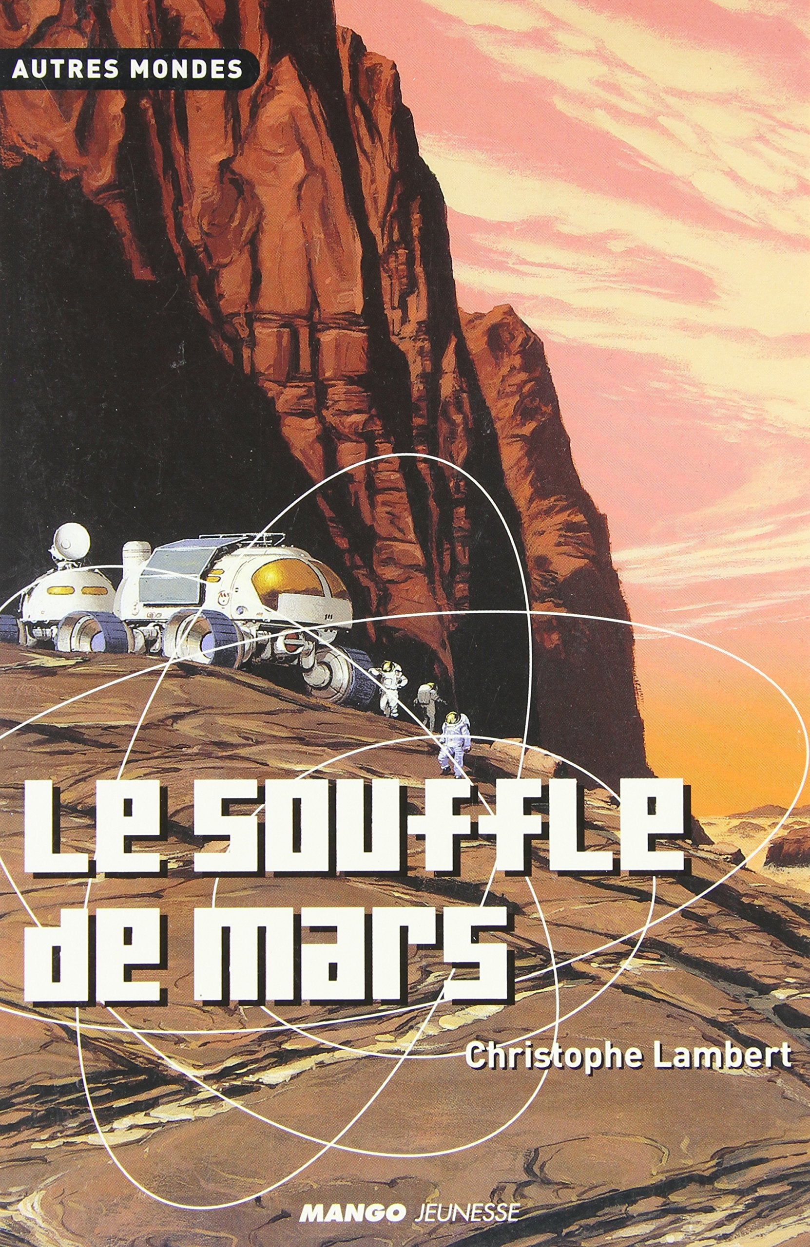 Le souffle de Mars 9782740411612