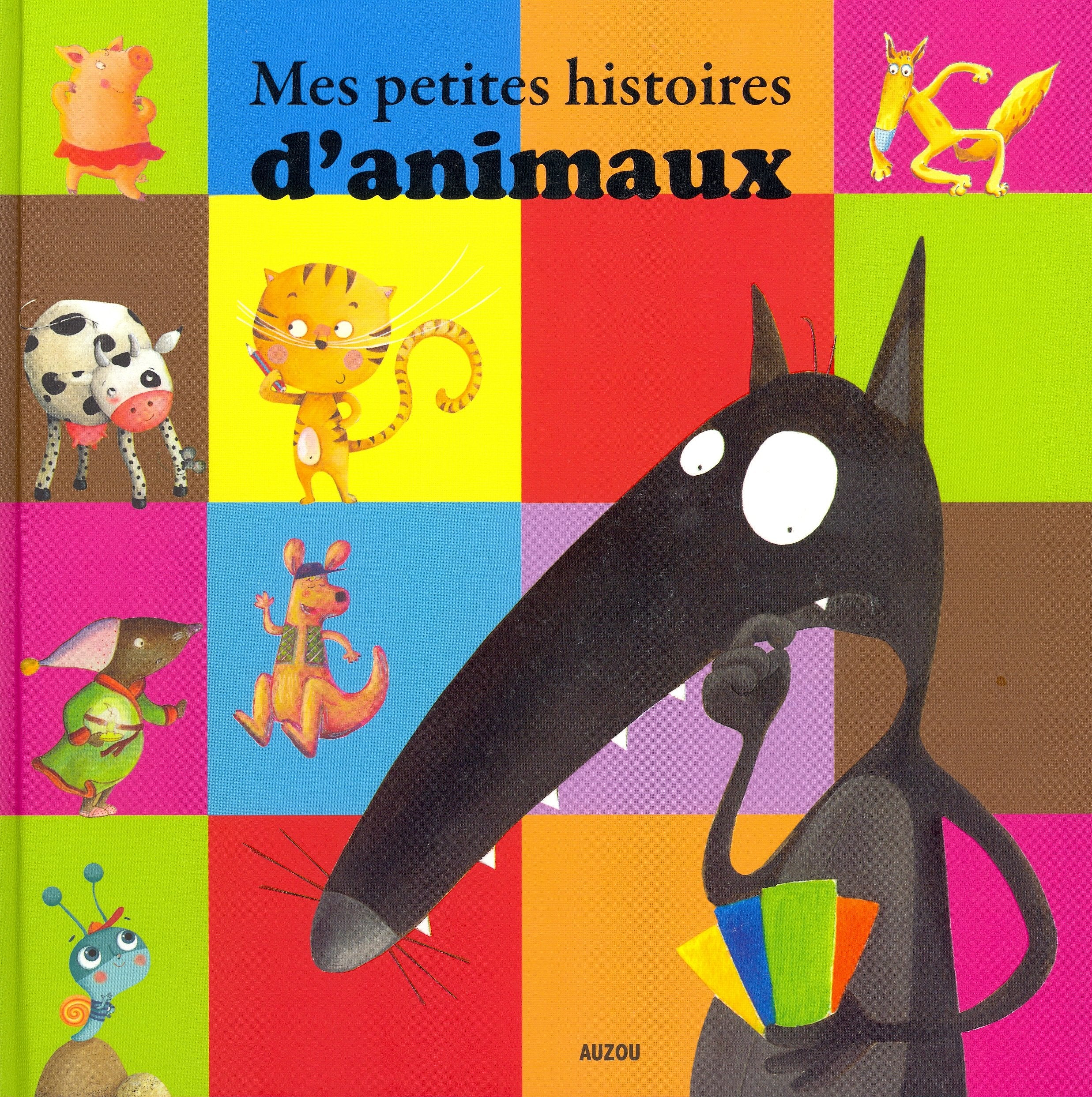 MES PETITES HISTOIRES D ANIMAUX 9782733817827