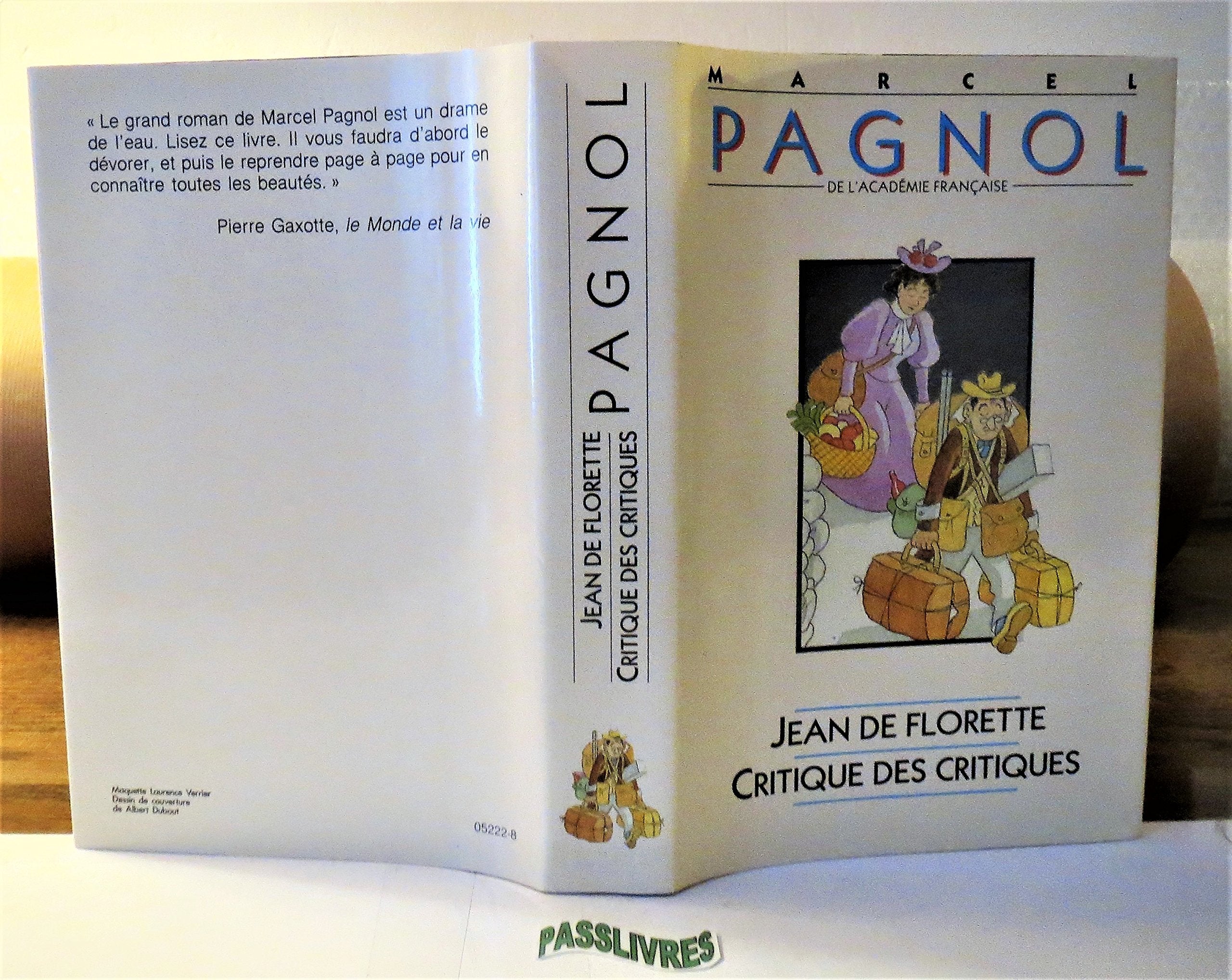 Jean de florette (L'eau des collines tome 1) -critique des critiques 1944-1948 9782724250220