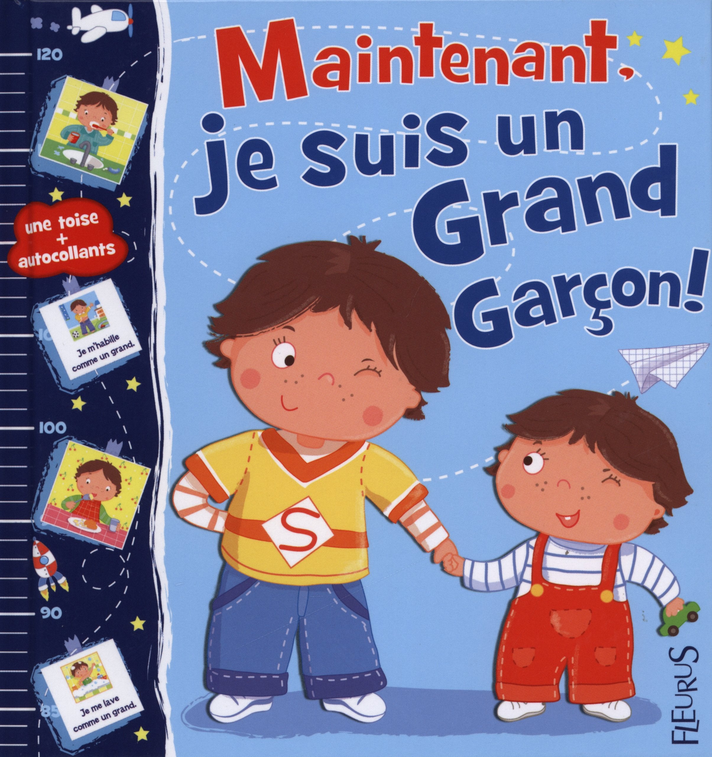 MAINTENANT, JE SUIS UN GRAND GARCON ! 9782215097334