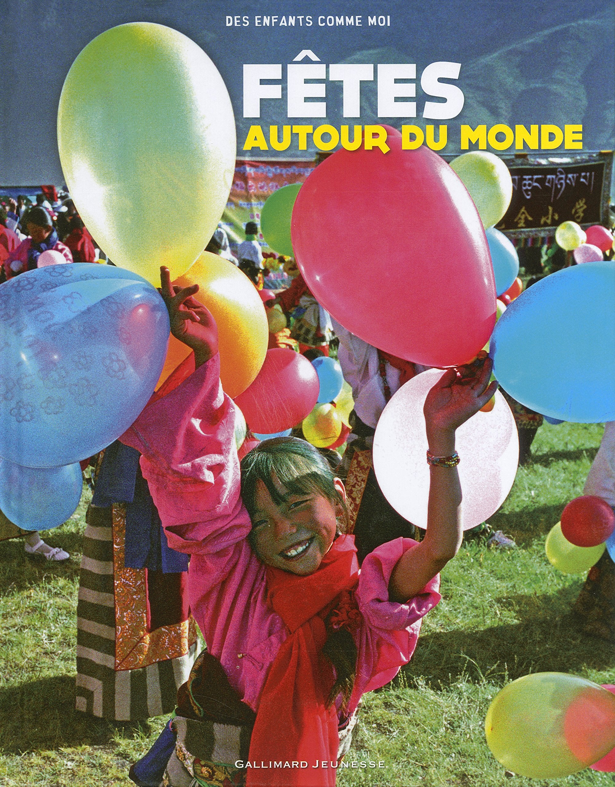 FETES AUTOUR DU MONDE 9782070664061