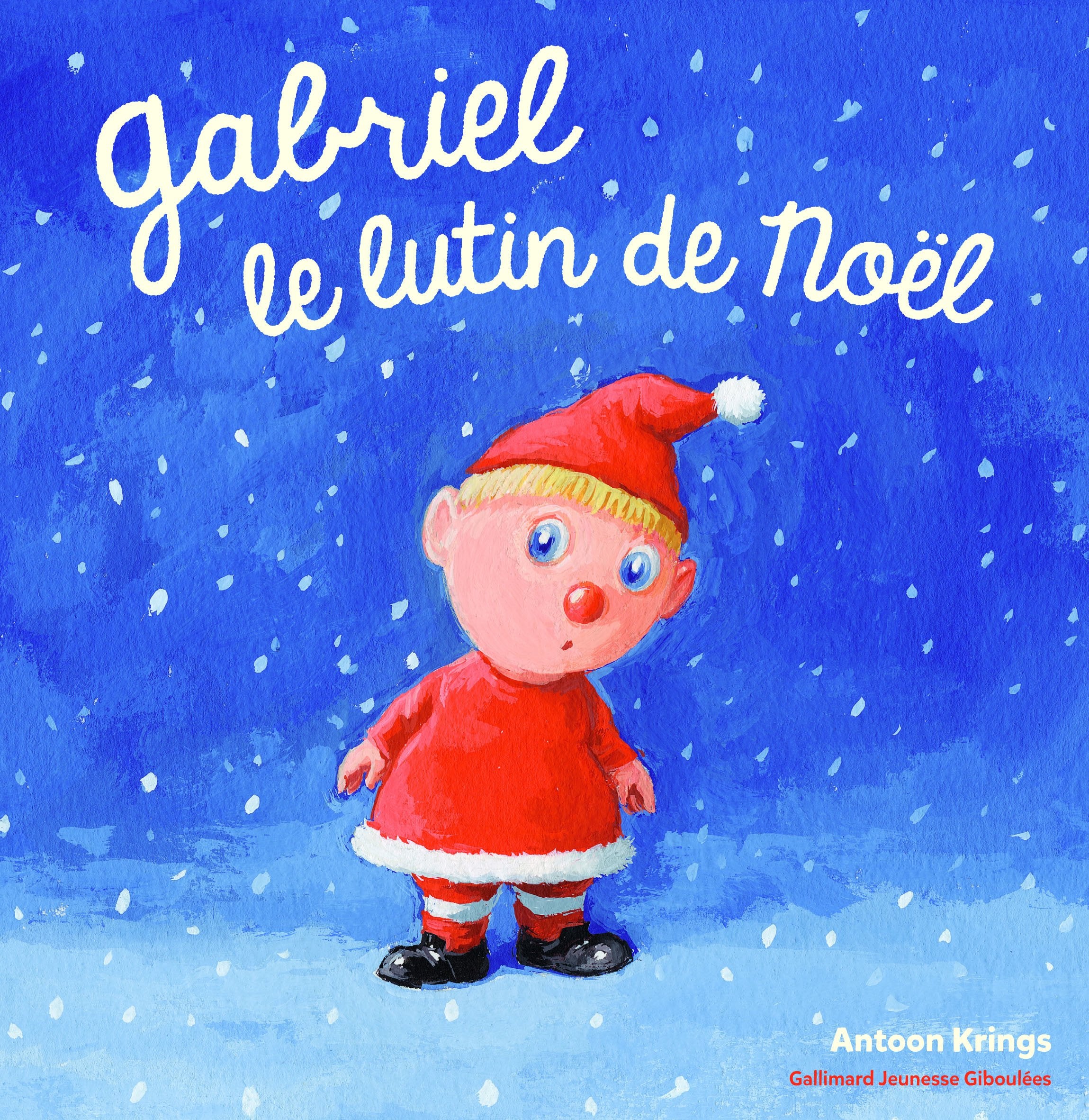 Les Drôles de Petites Bêtes - GABRIEL LE LUTIN DE NOEL 9782075074438