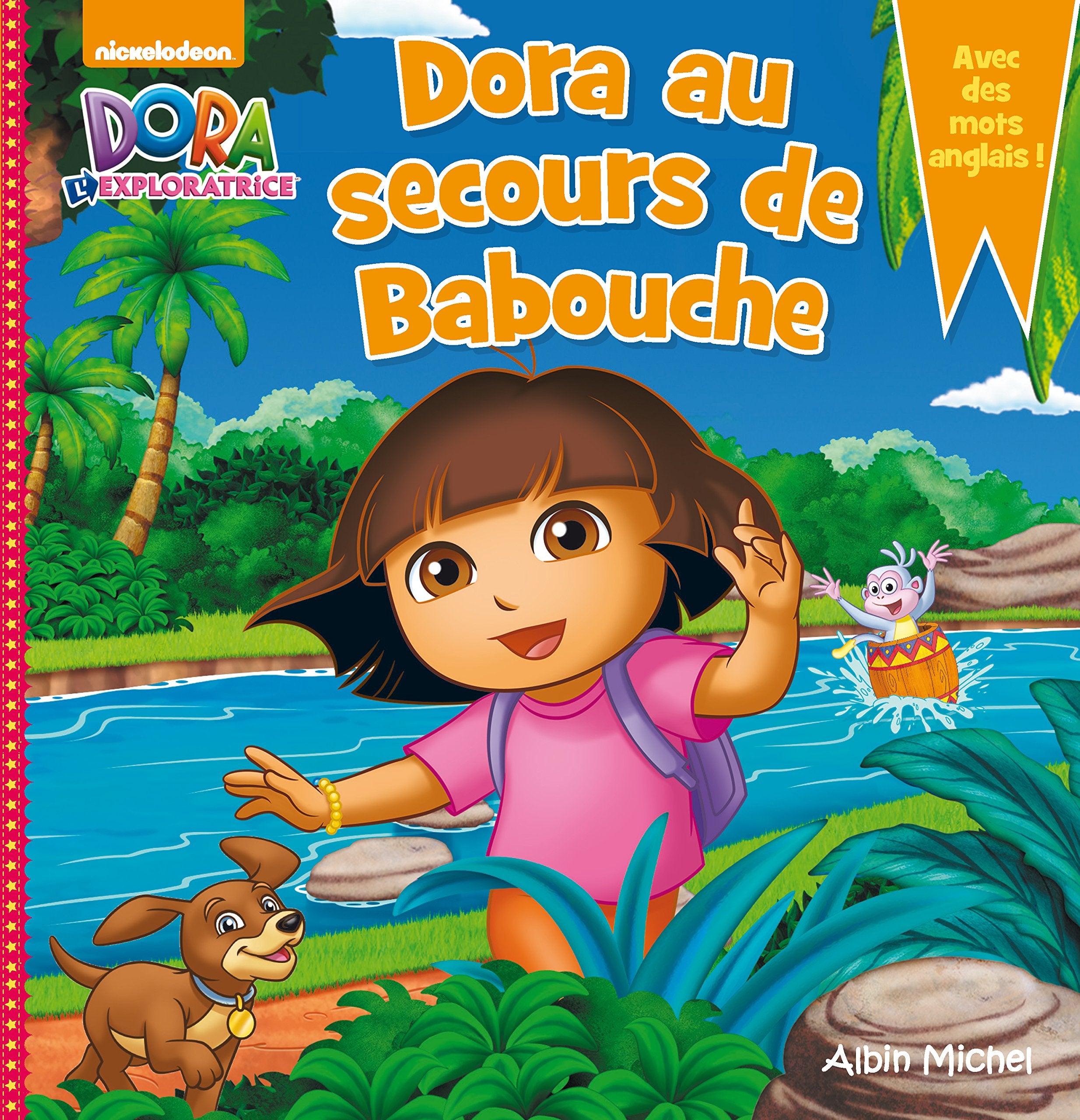 Dora au secours de Babouche 9782226317926