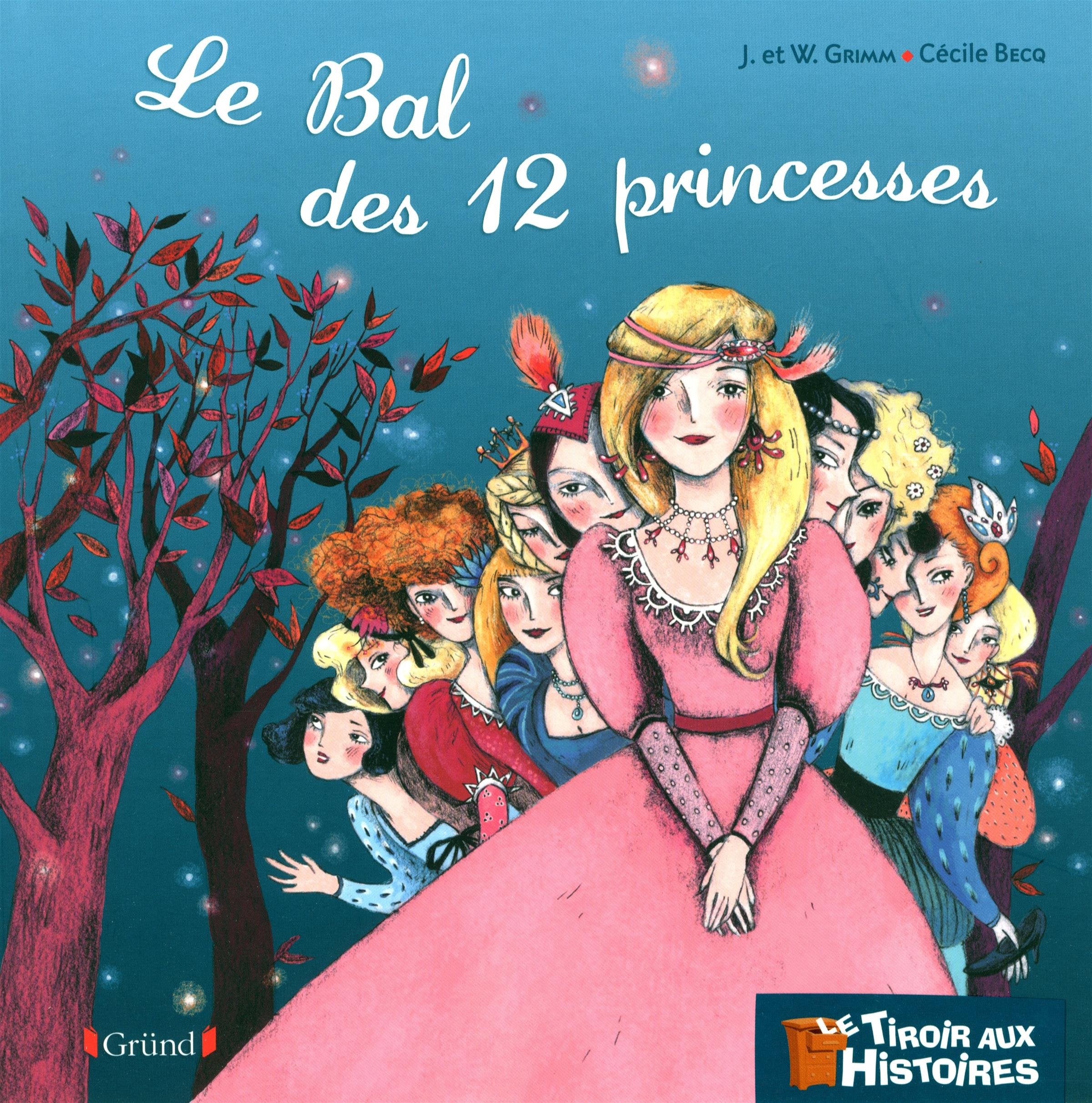 Le Bal des douze princesses (06) 9782324005138