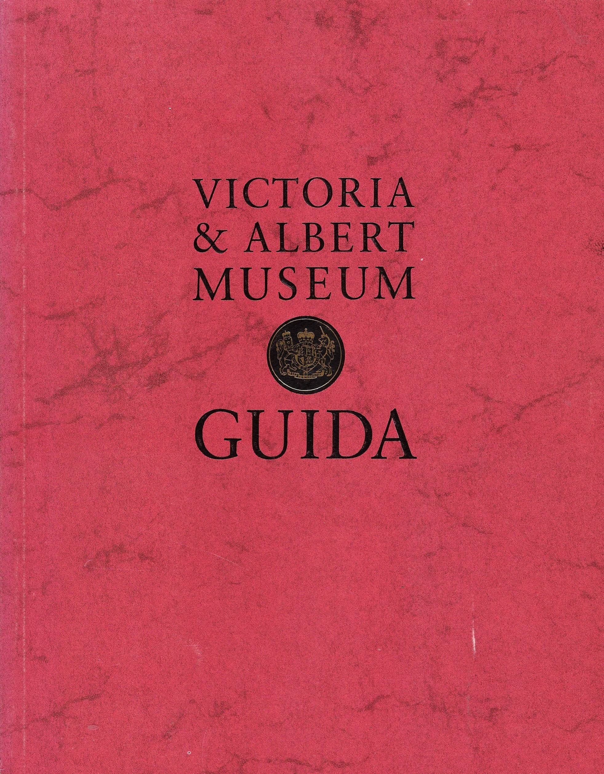 Victoria & Albert Museum Guide 9780905209494